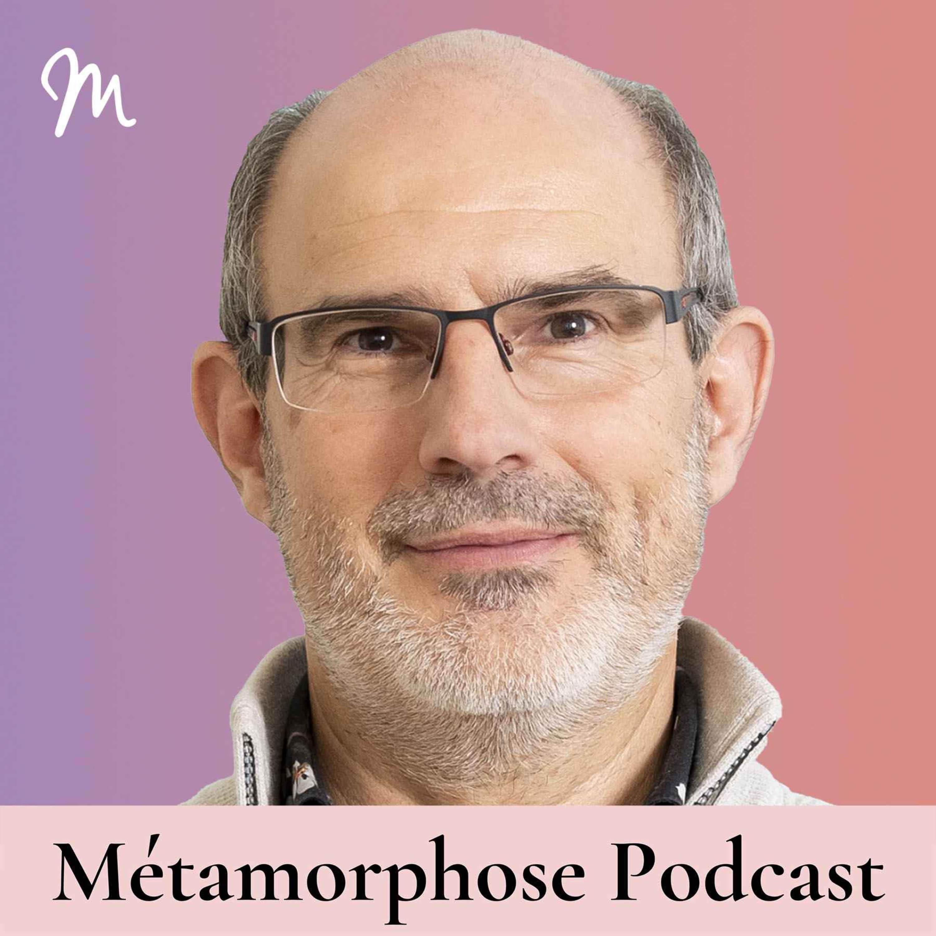 Métamorphose, éveille ta conscience ! podcast cover art