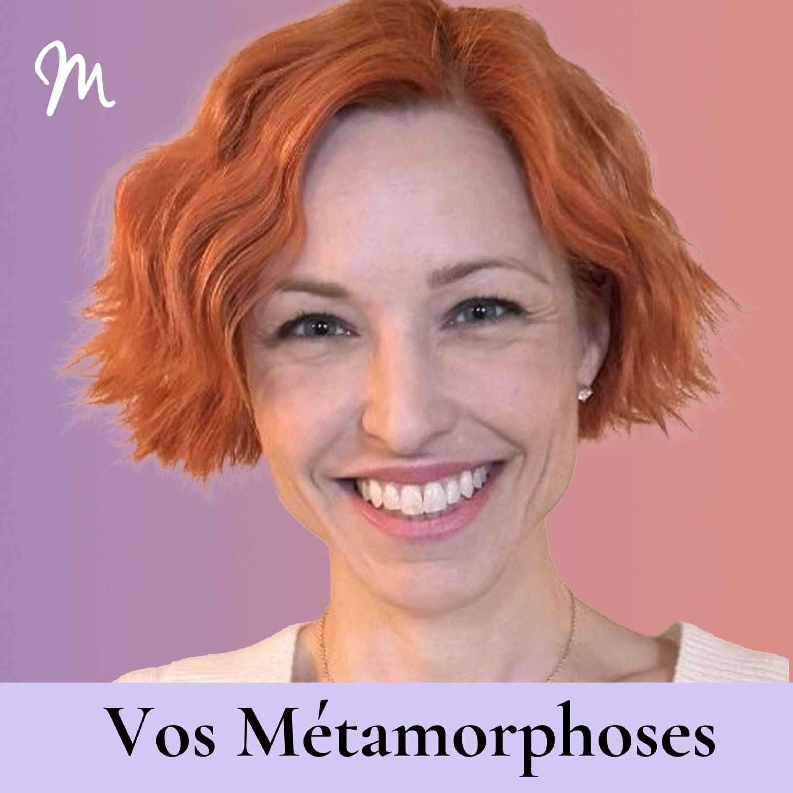 Métamorphose, éveille ta conscience ! podcast cover art