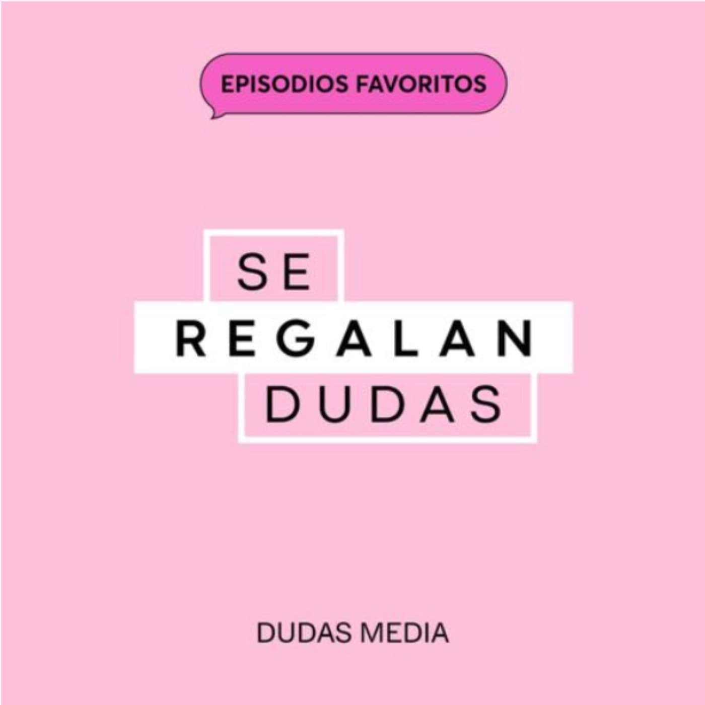 Se Regalan Dudas podcast cover art