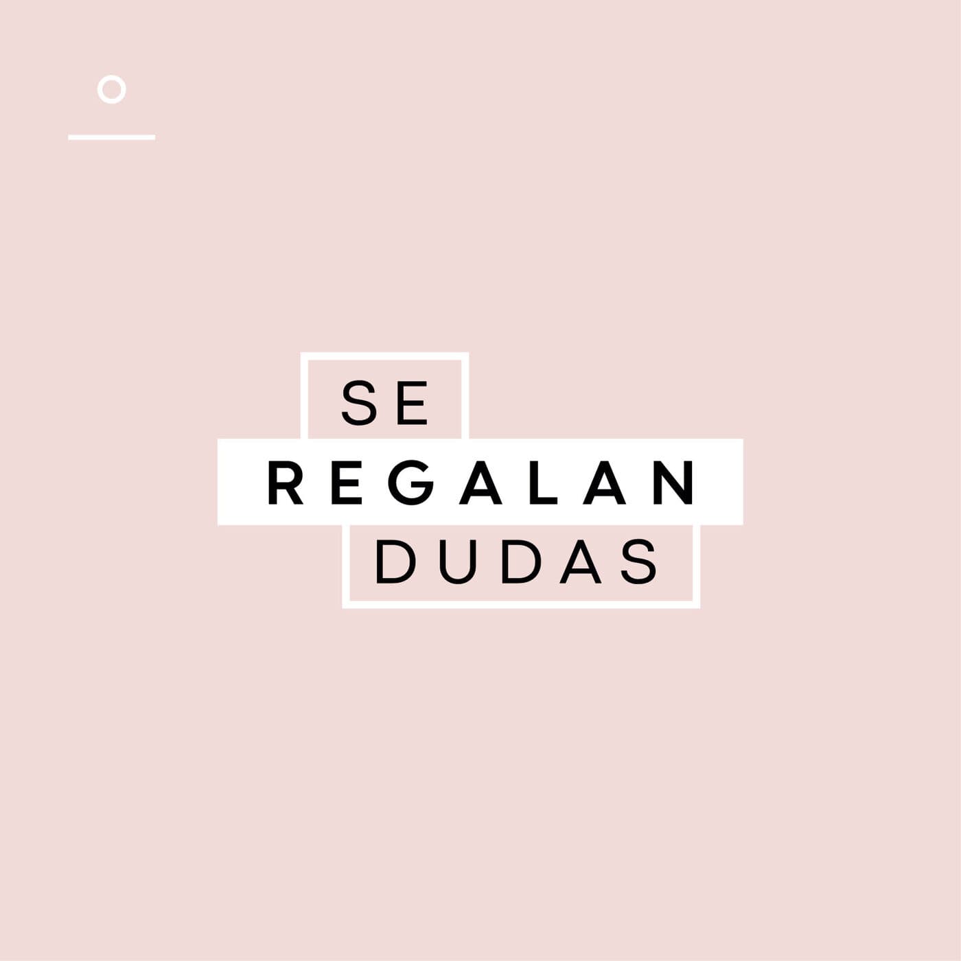 Se Regalan Dudas podcast cover art