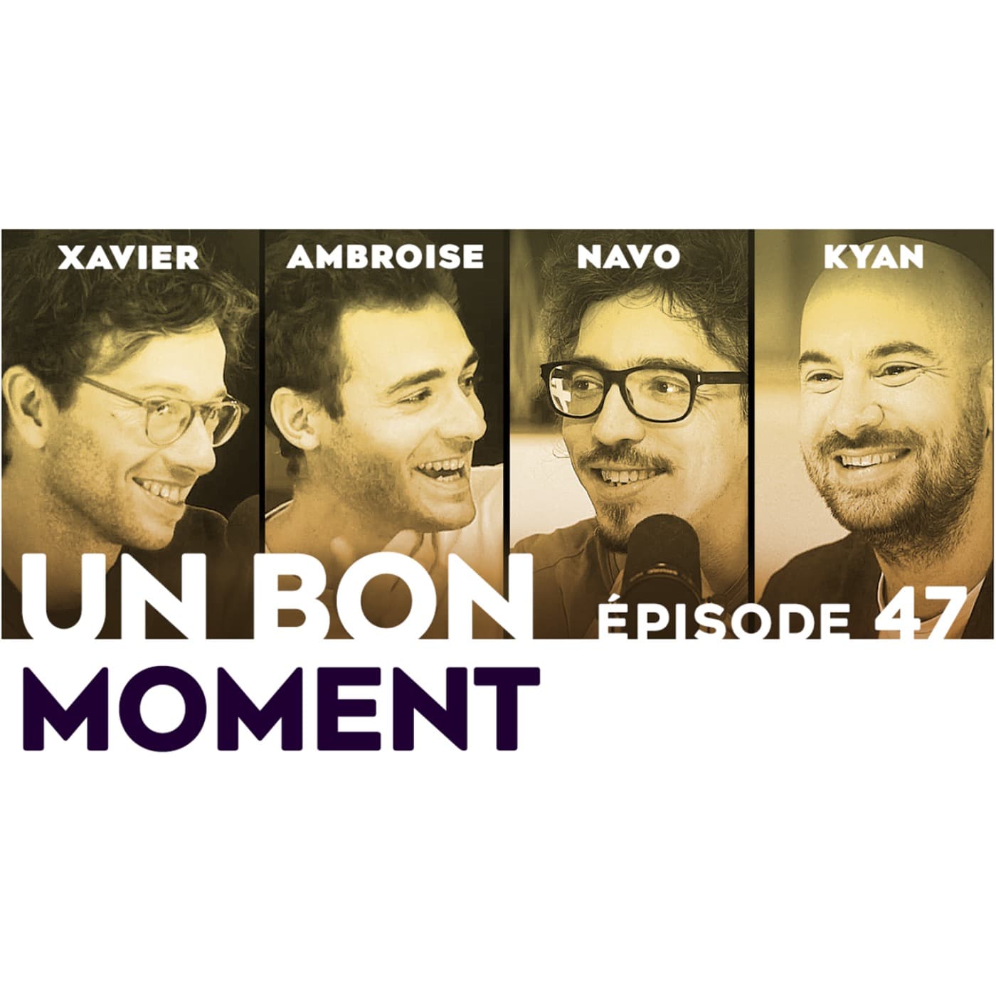 Un Bon Moment avec Kyan KHOJANDI et NAVO podcast cover art