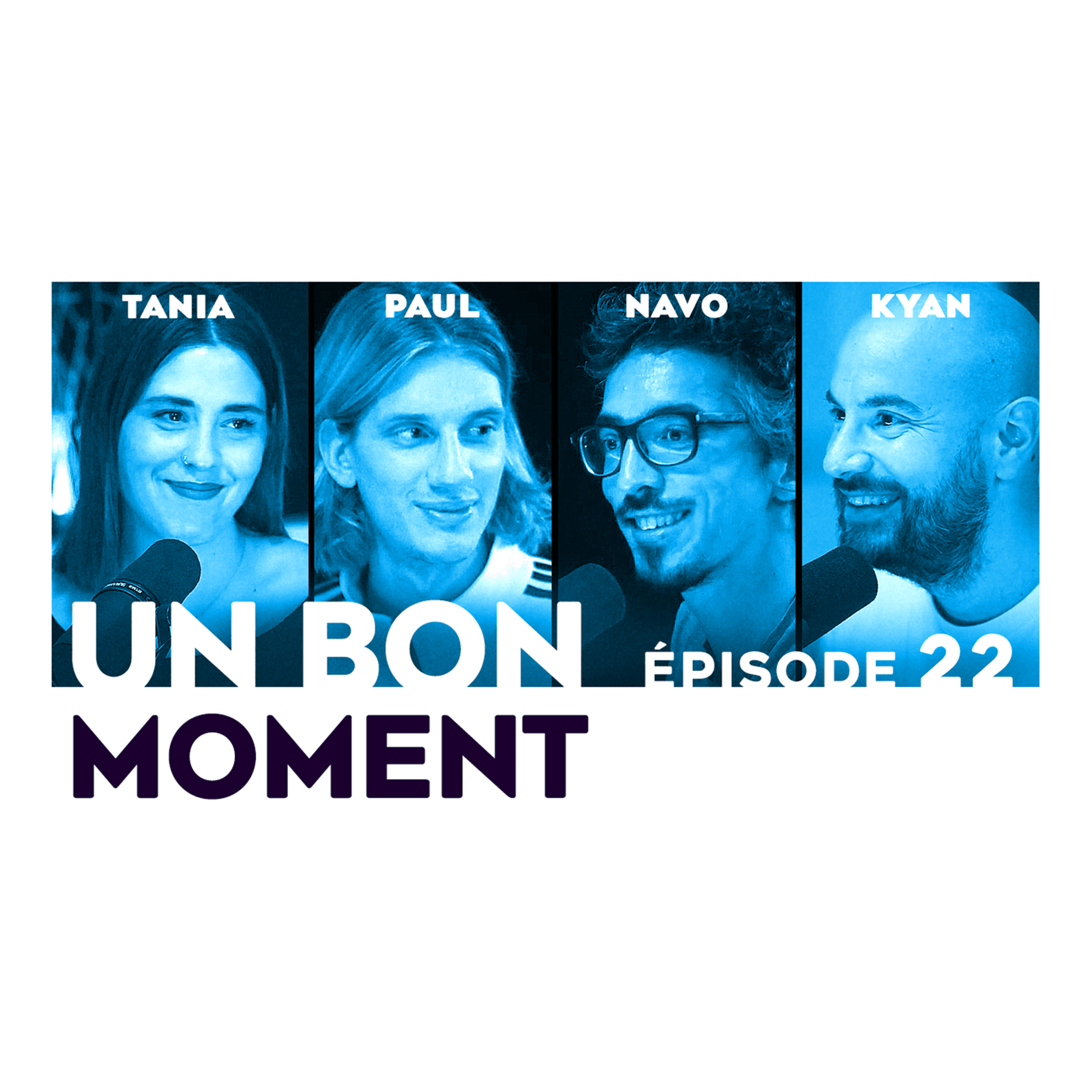 Un Bon Moment avec Kyan KHOJANDI et NAVO podcast cover art