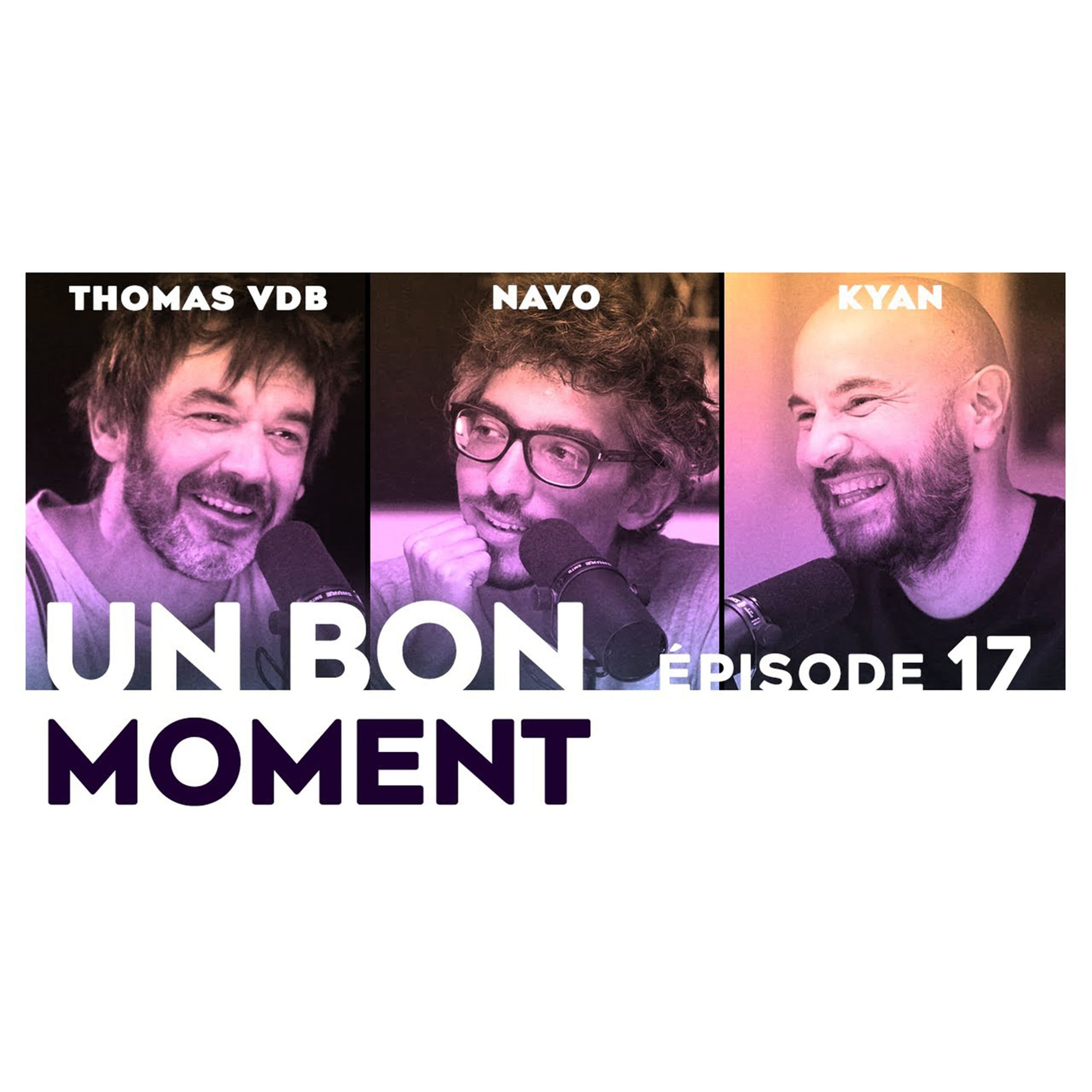 Un Bon Moment avec Kyan KHOJANDI et NAVO podcast cover art