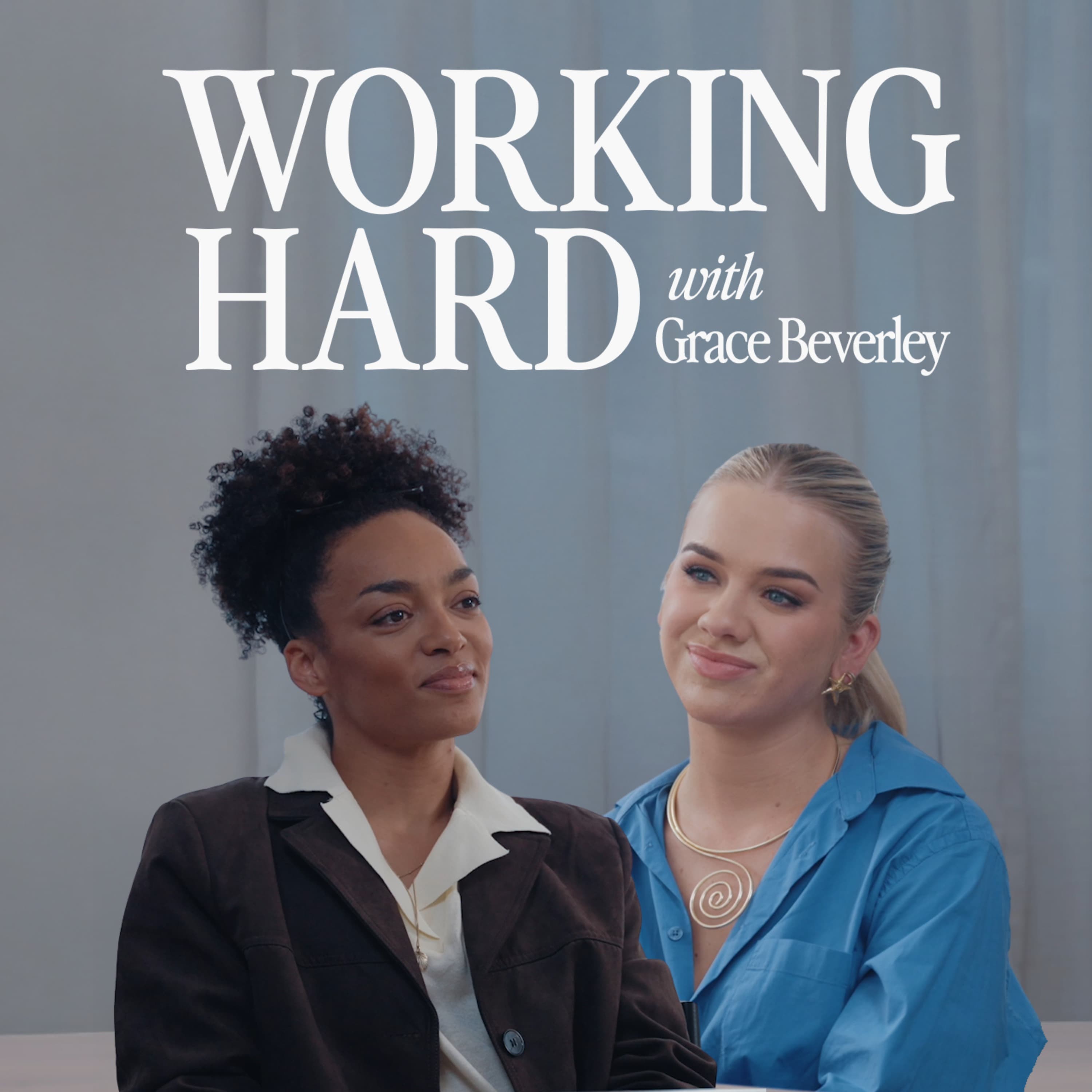 Working Hard with Grace Beverley podcast cover art