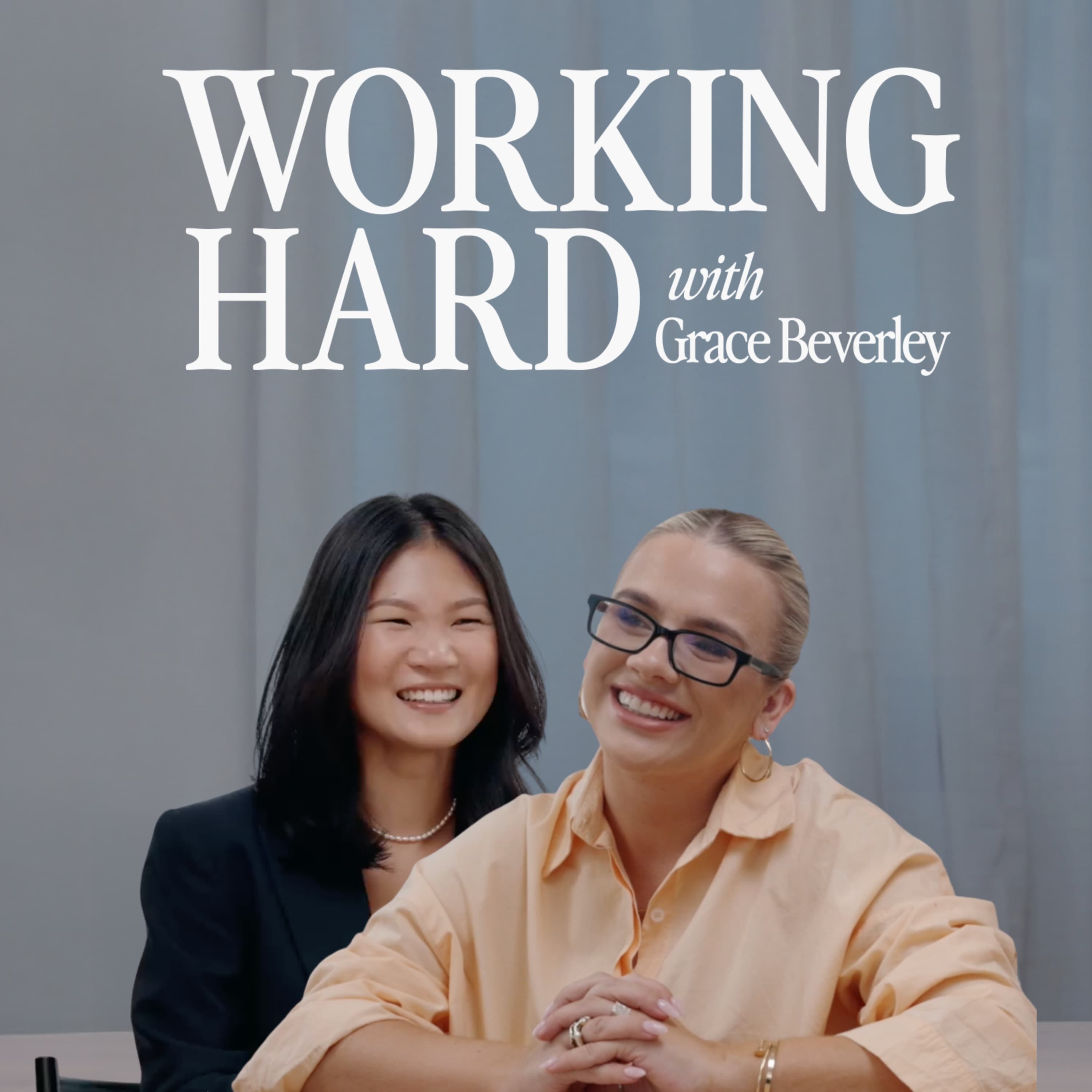 Working Hard with Grace Beverley podcast cover art
