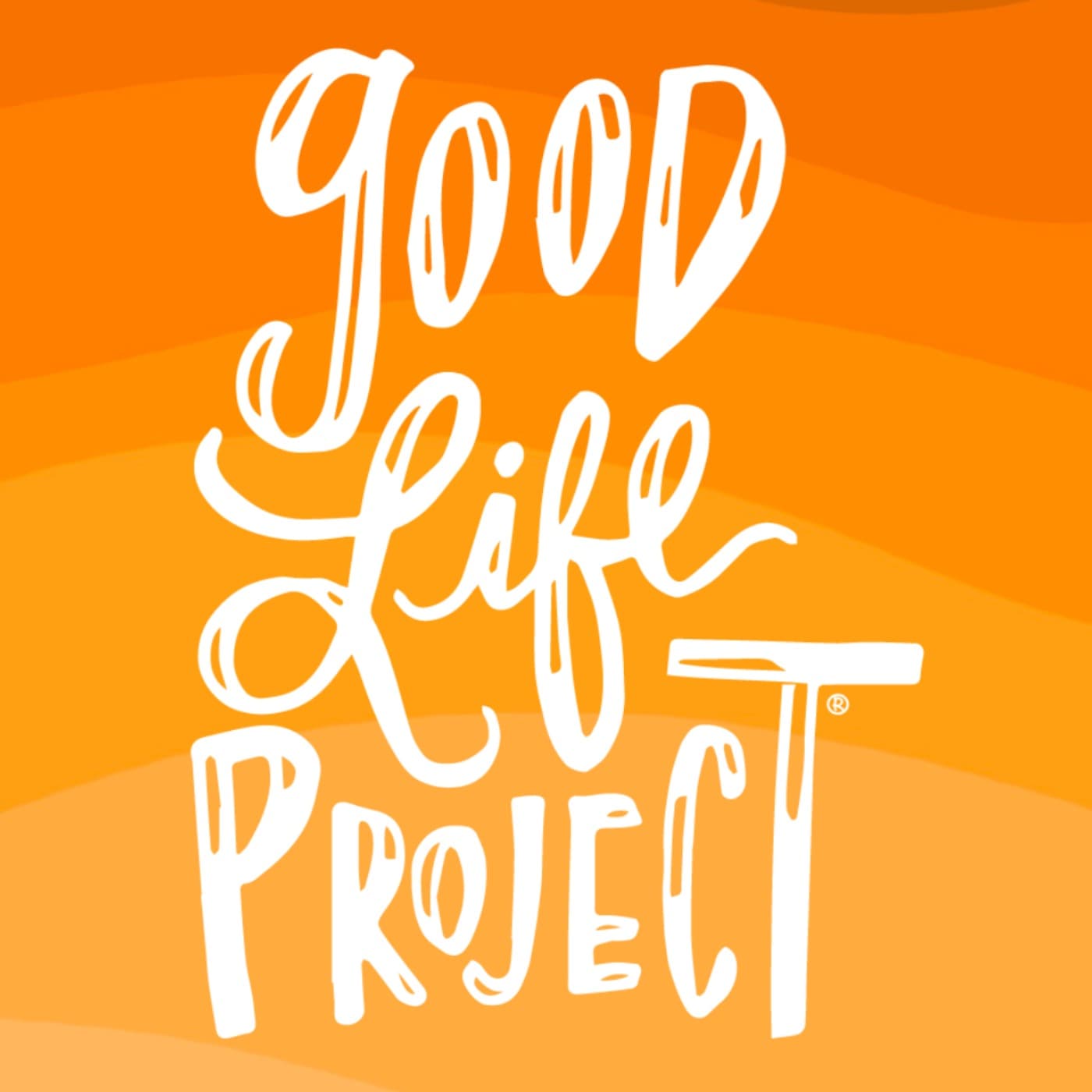 Good Life Project podcast cover art