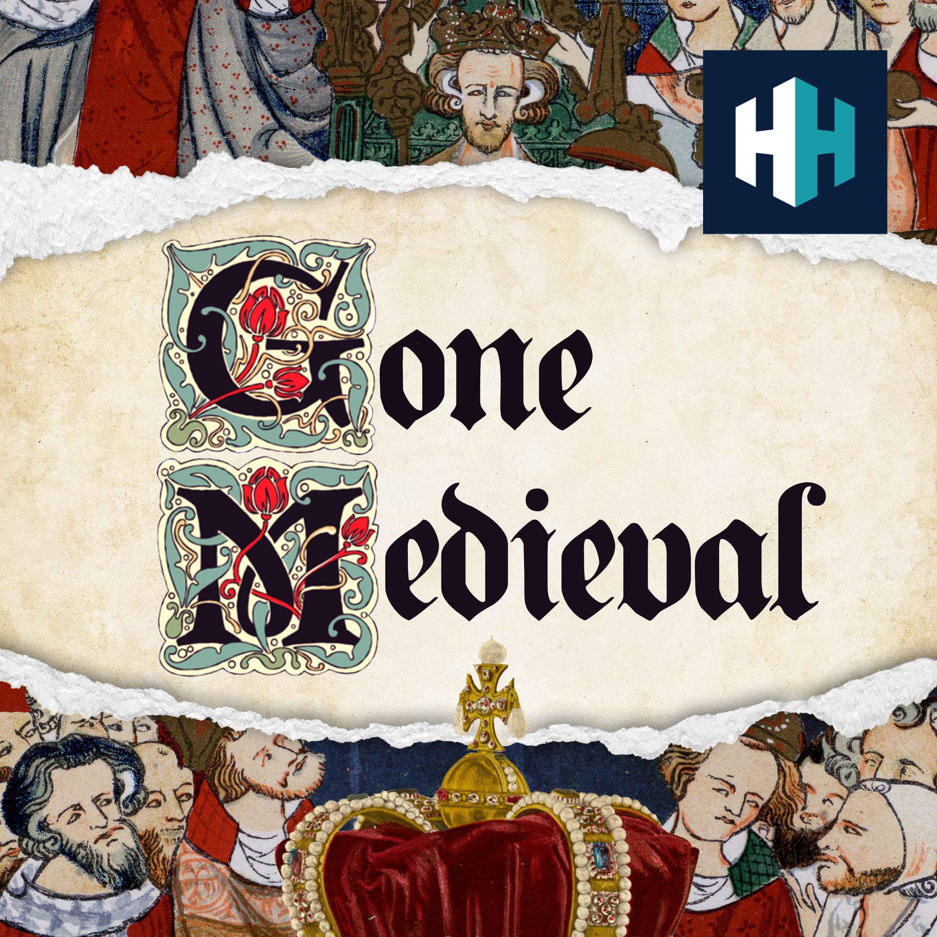 Gone Medieval podcast cover art