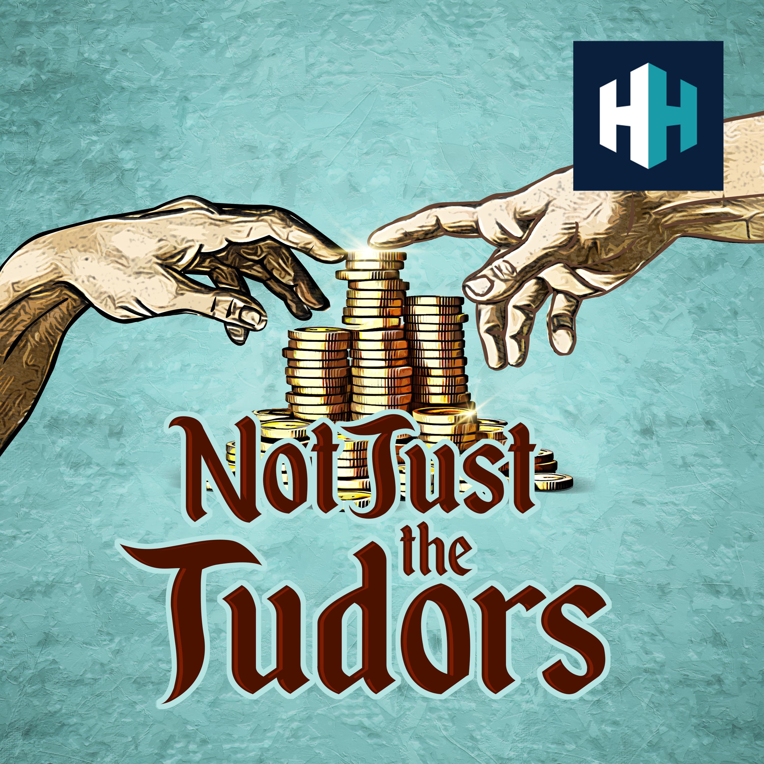 Not Just the Tudors podcast cover art