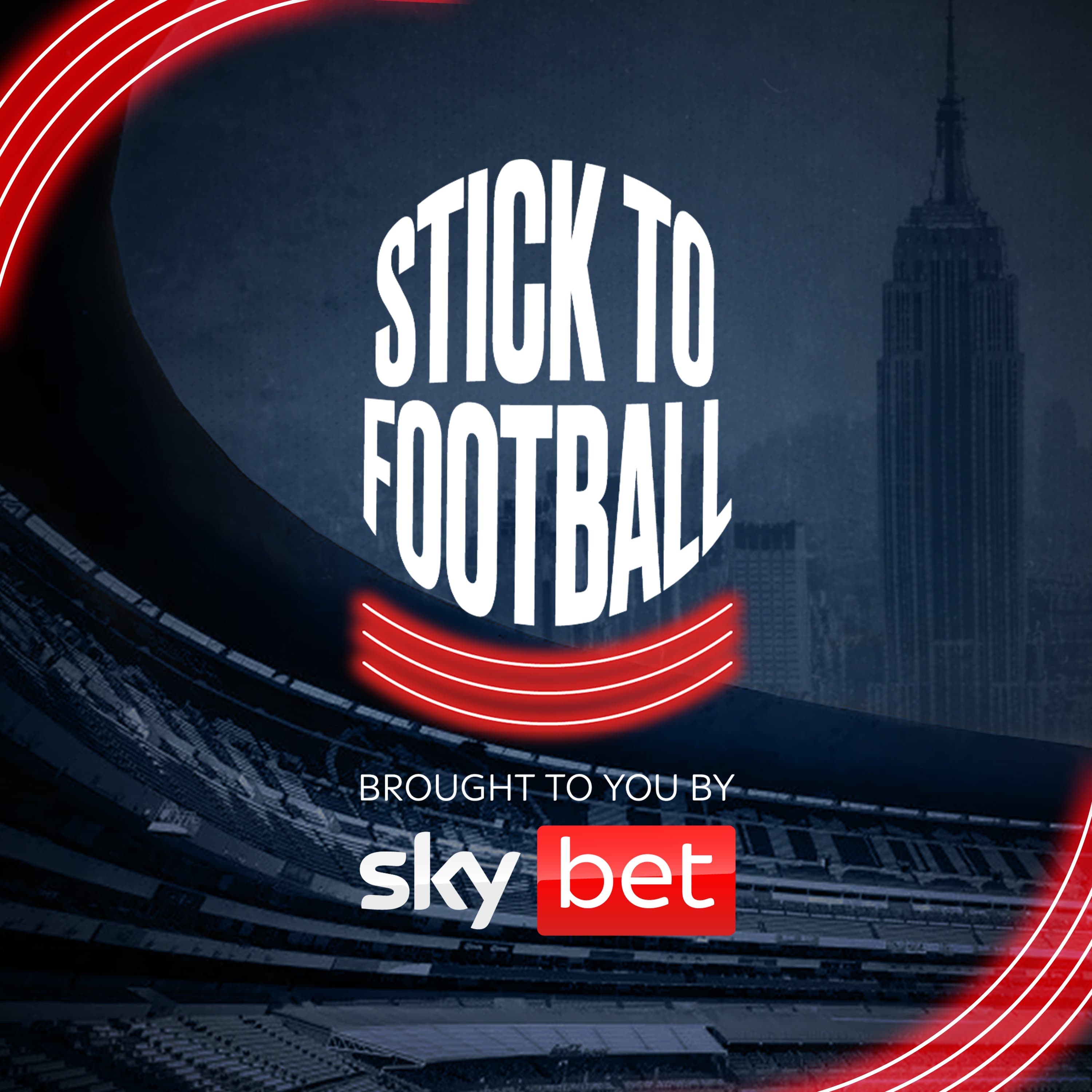 Stick to Football podcast cover art
