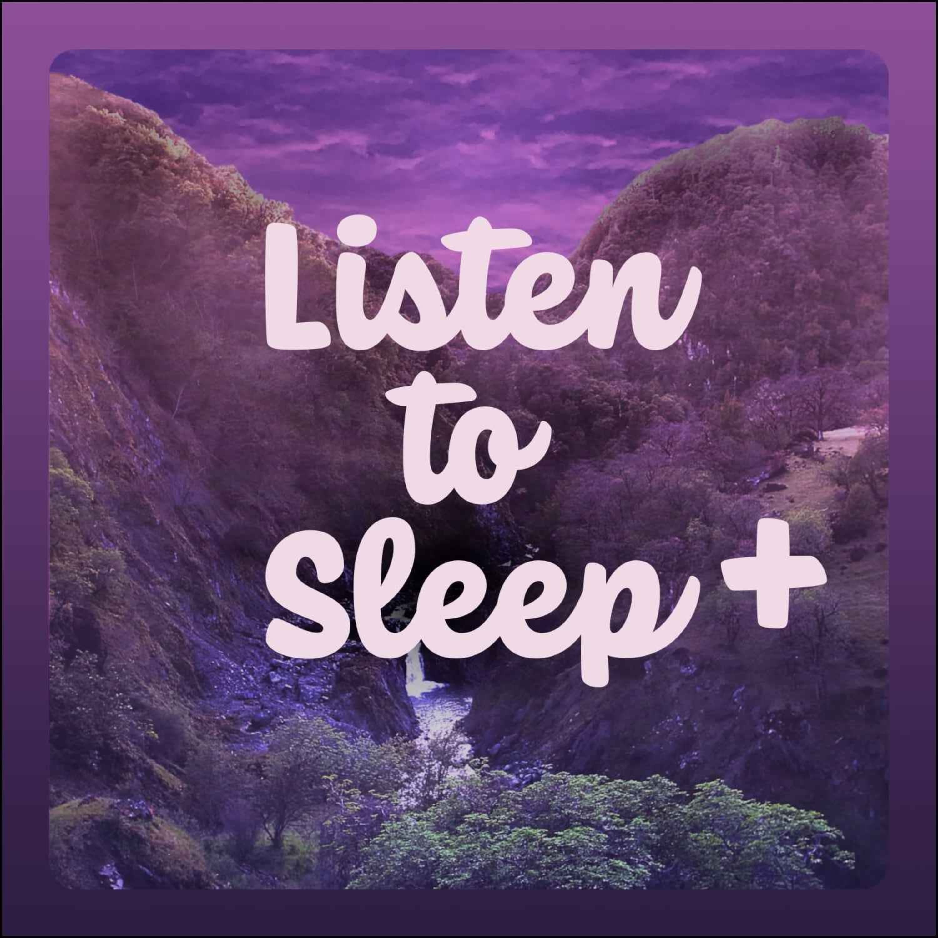 Listen To Sleep - Quiet Bedtime Stories & Meditations podcast cover art