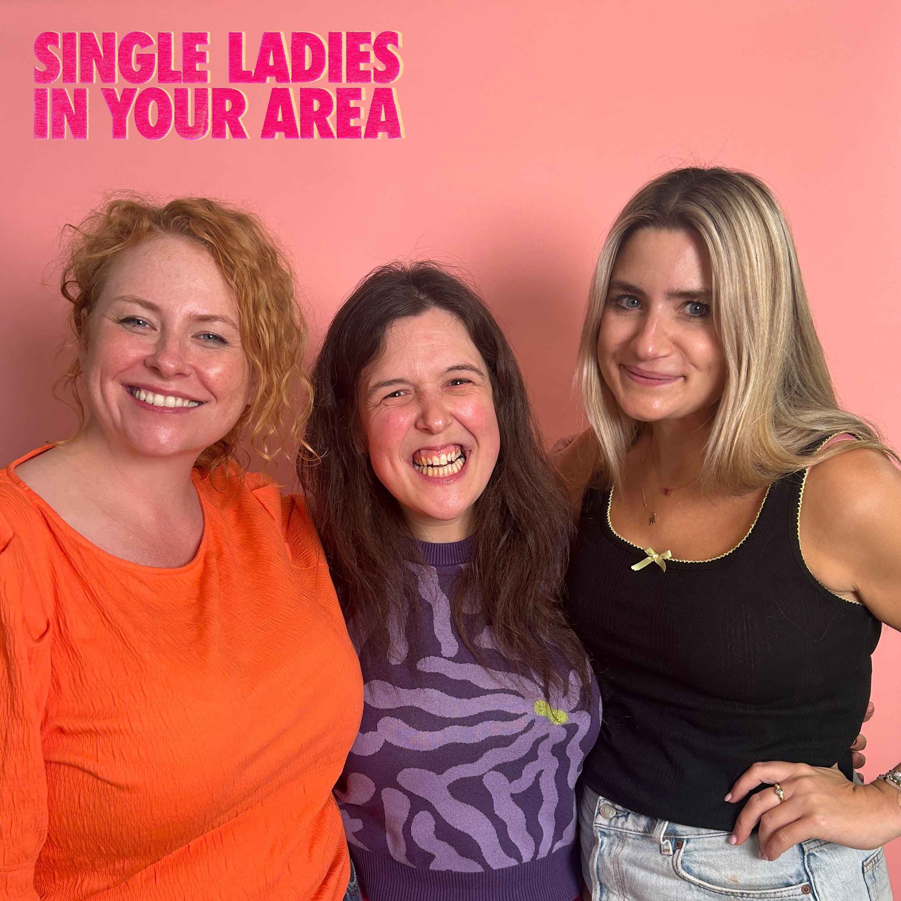 Single Ladies In Your Area podcast cover art