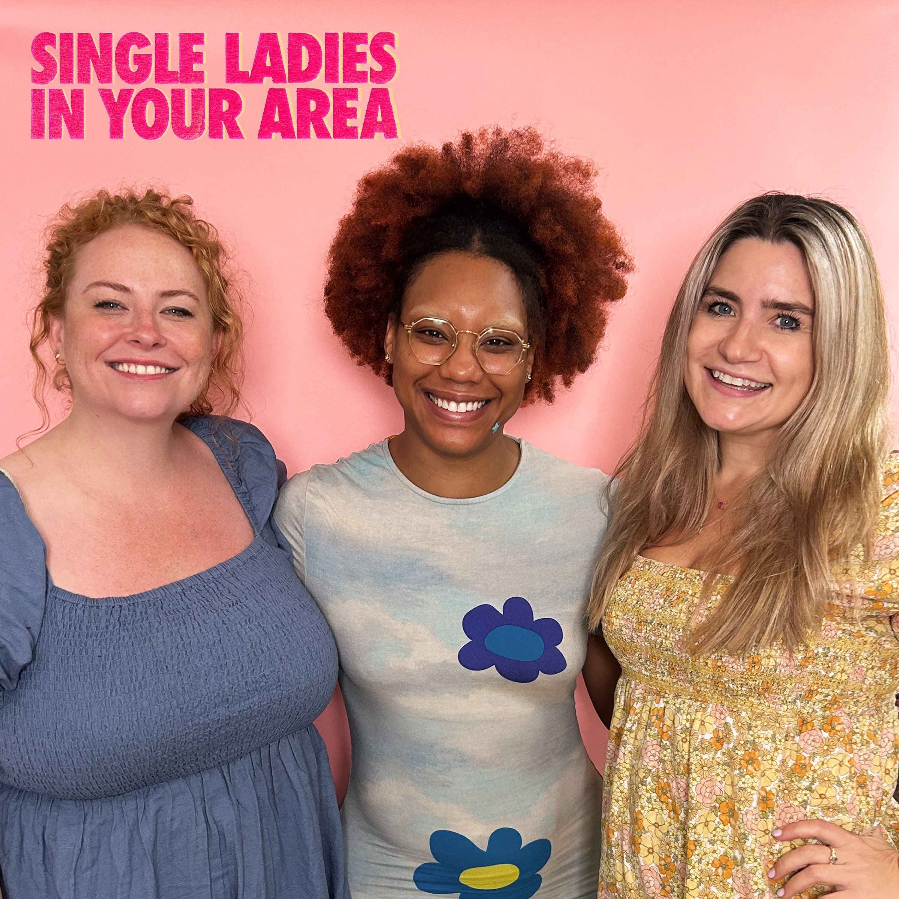 Single Ladies In Your Area podcast cover art