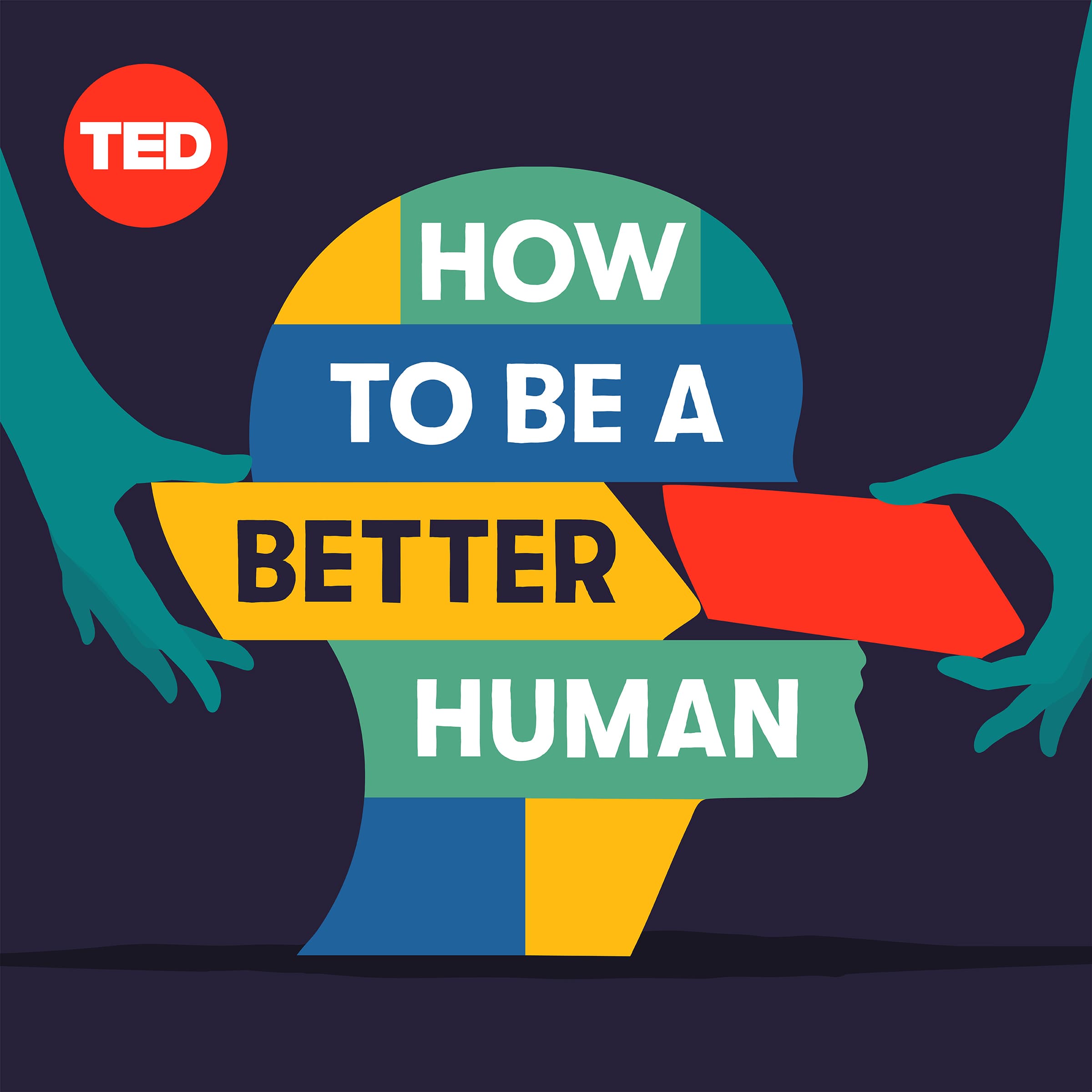 How to Be a Better Human podcast cover art