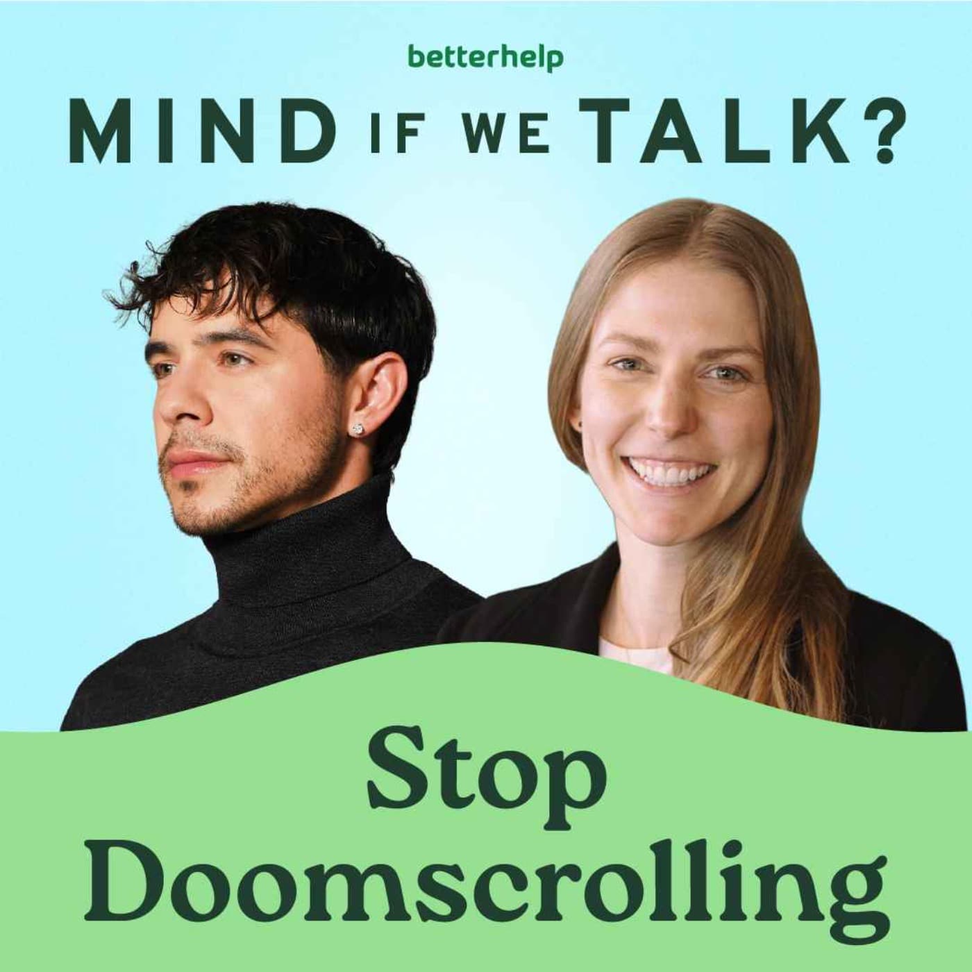 Mind If We Talk? podcast cover art