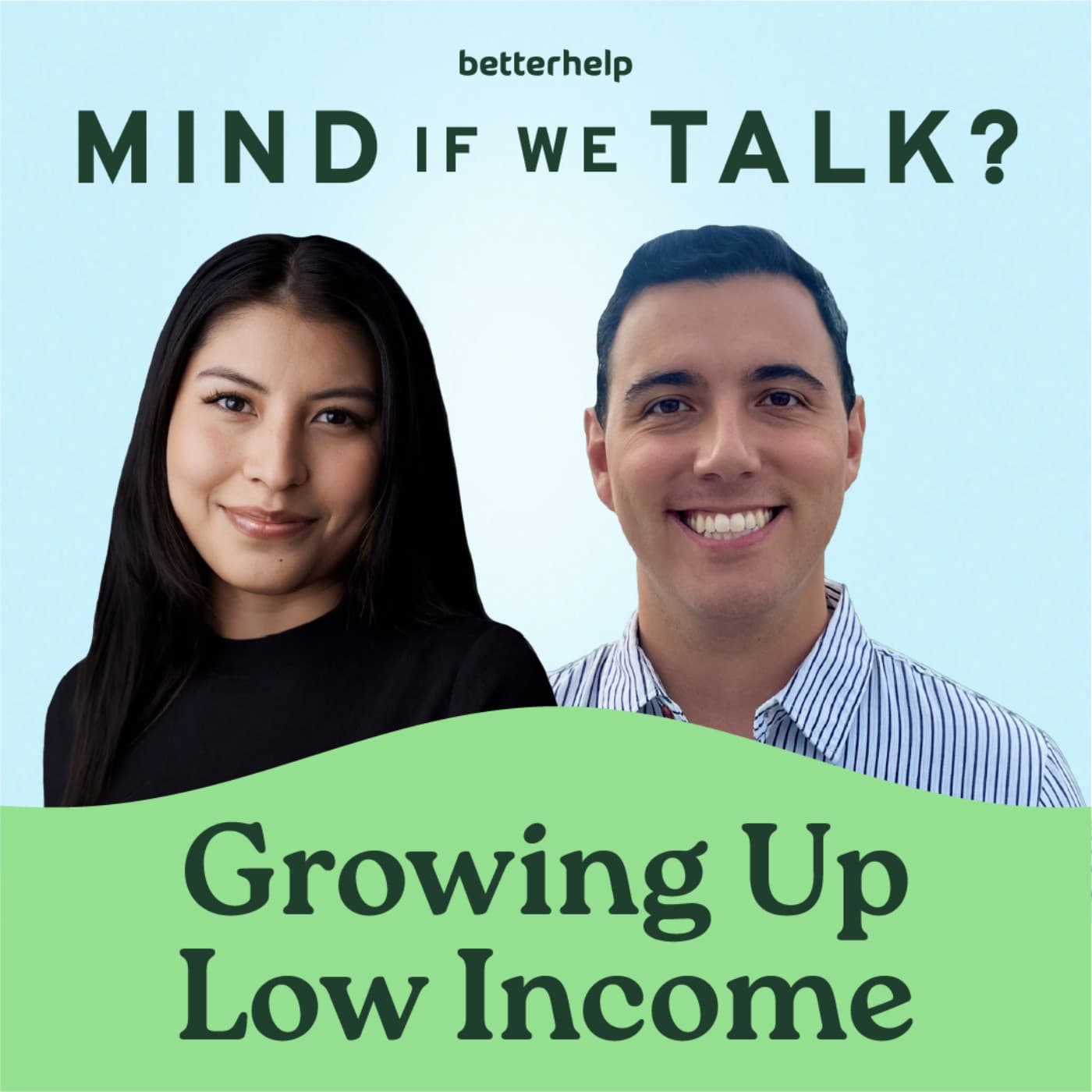 Mind If We Talk? podcast cover art