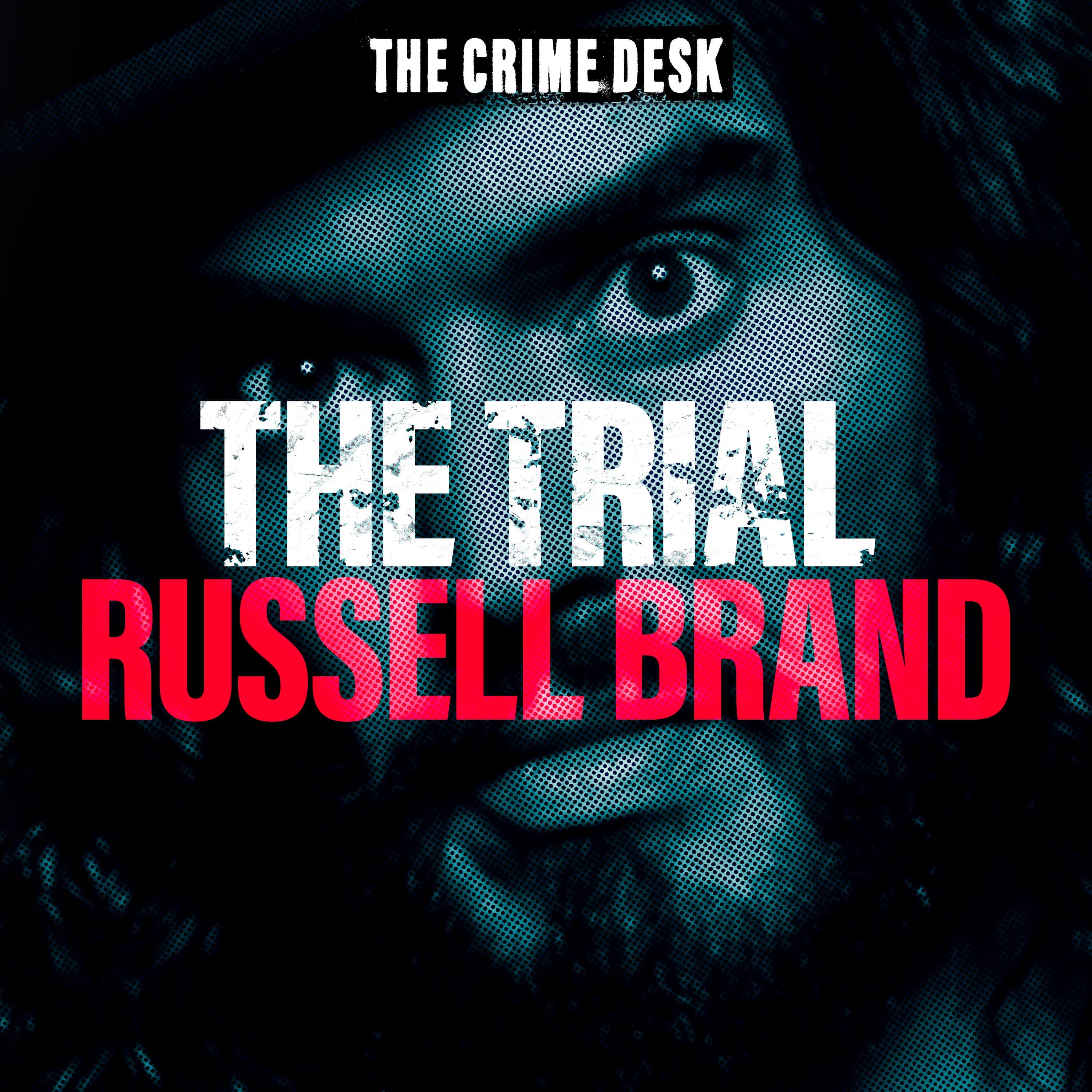 The Trial: Russell Brand podcast cover art