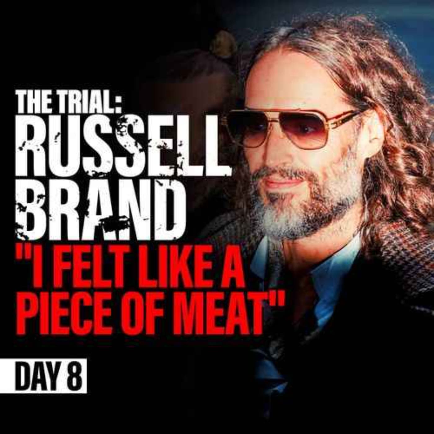 The Trial: Russell Brand podcast cover art