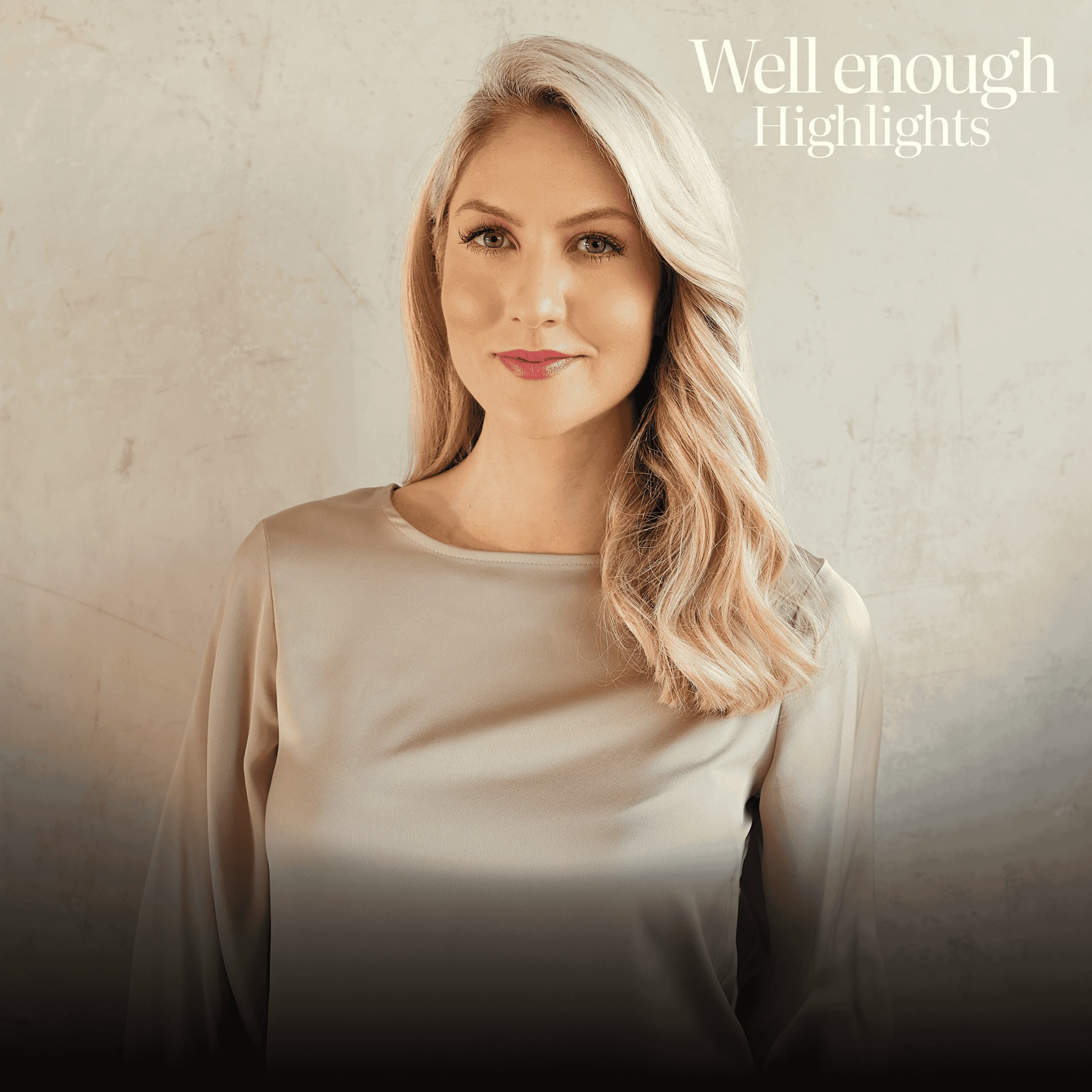 Well Enough podcast cover art