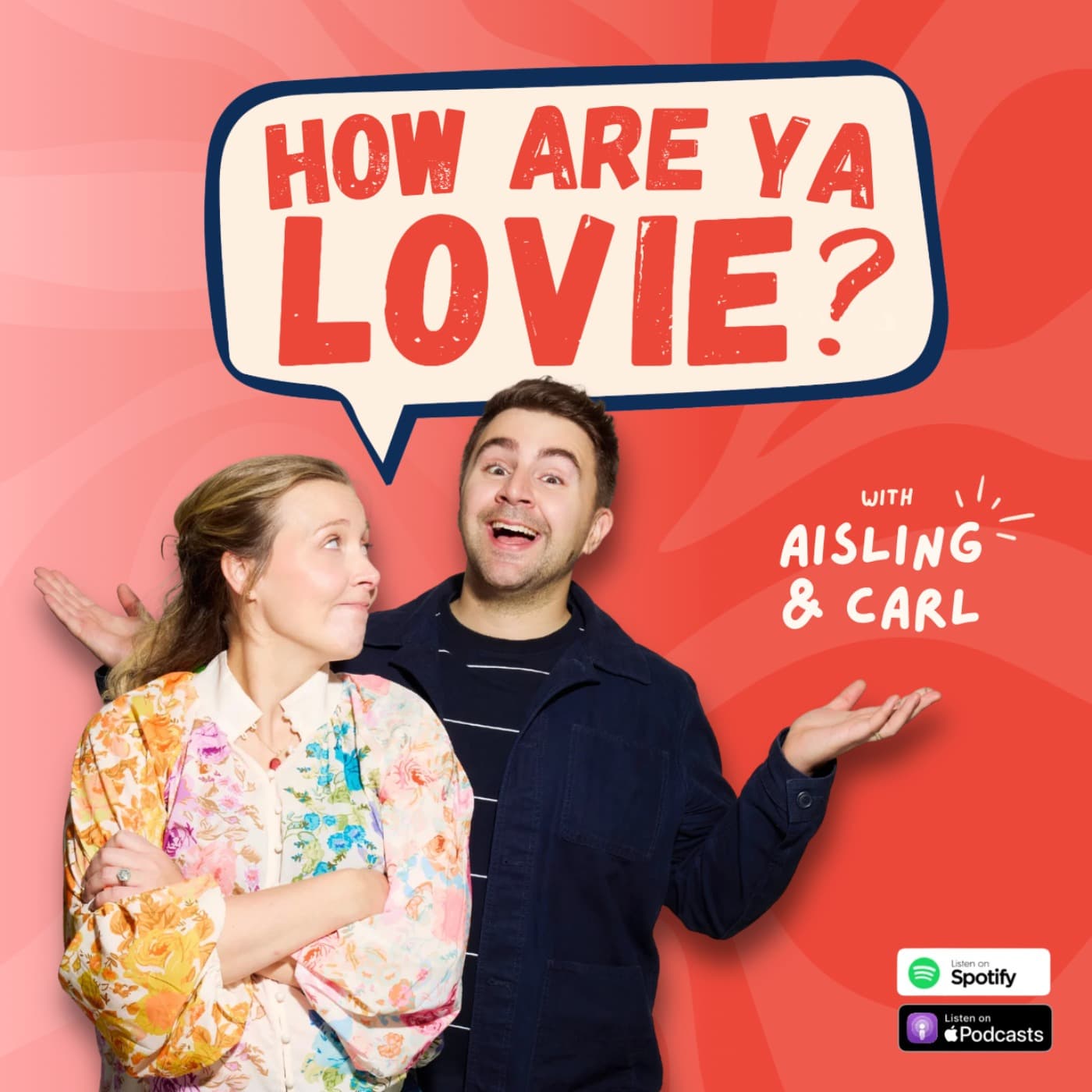 How Are Ya Lovie? podcast cover art