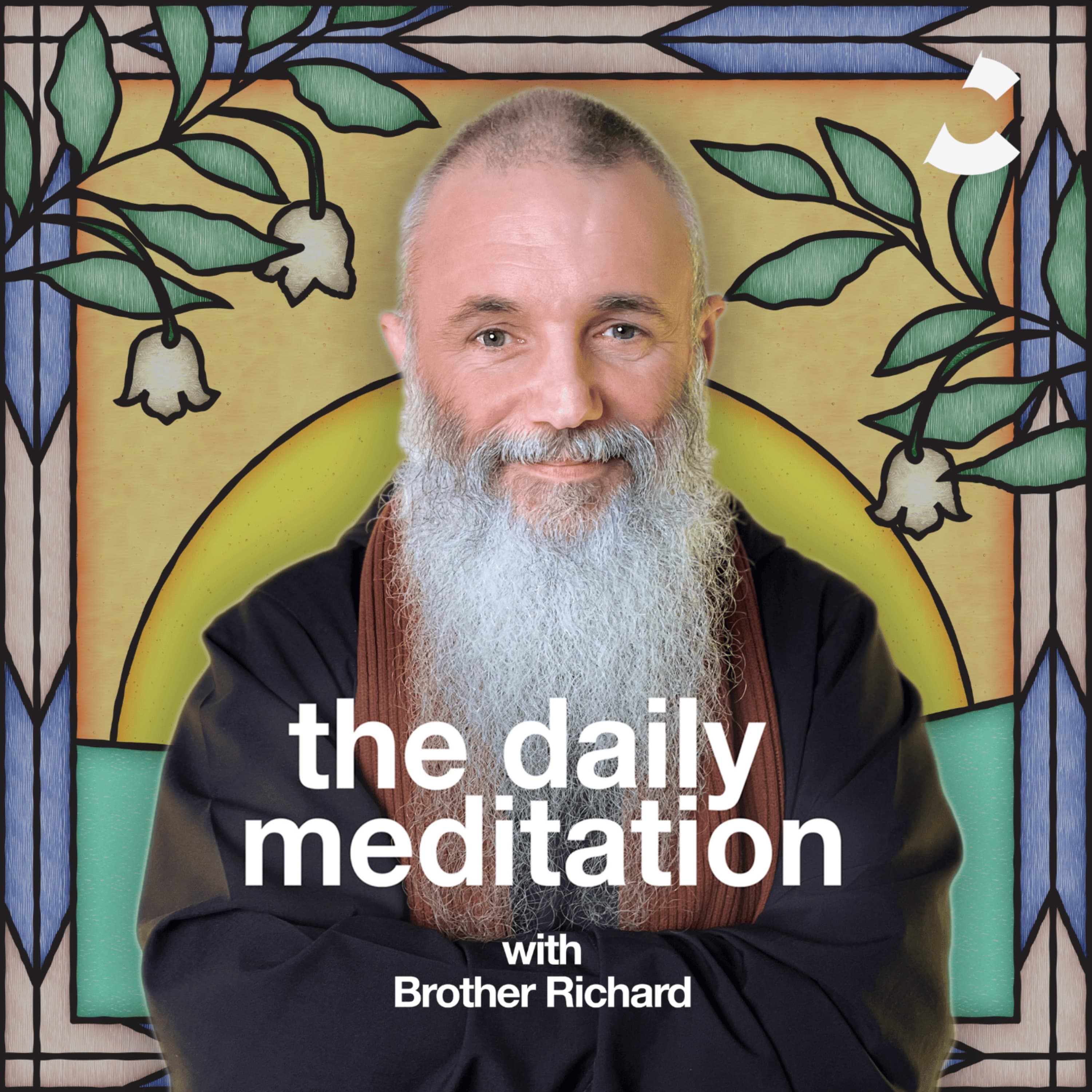 The Daily Meditation with Brother Richard podcast cover art