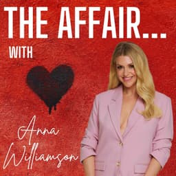The Affair…with Anna Williamson