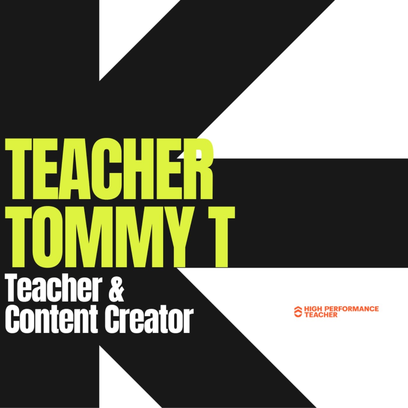 High Performance Teacher podcast cover art