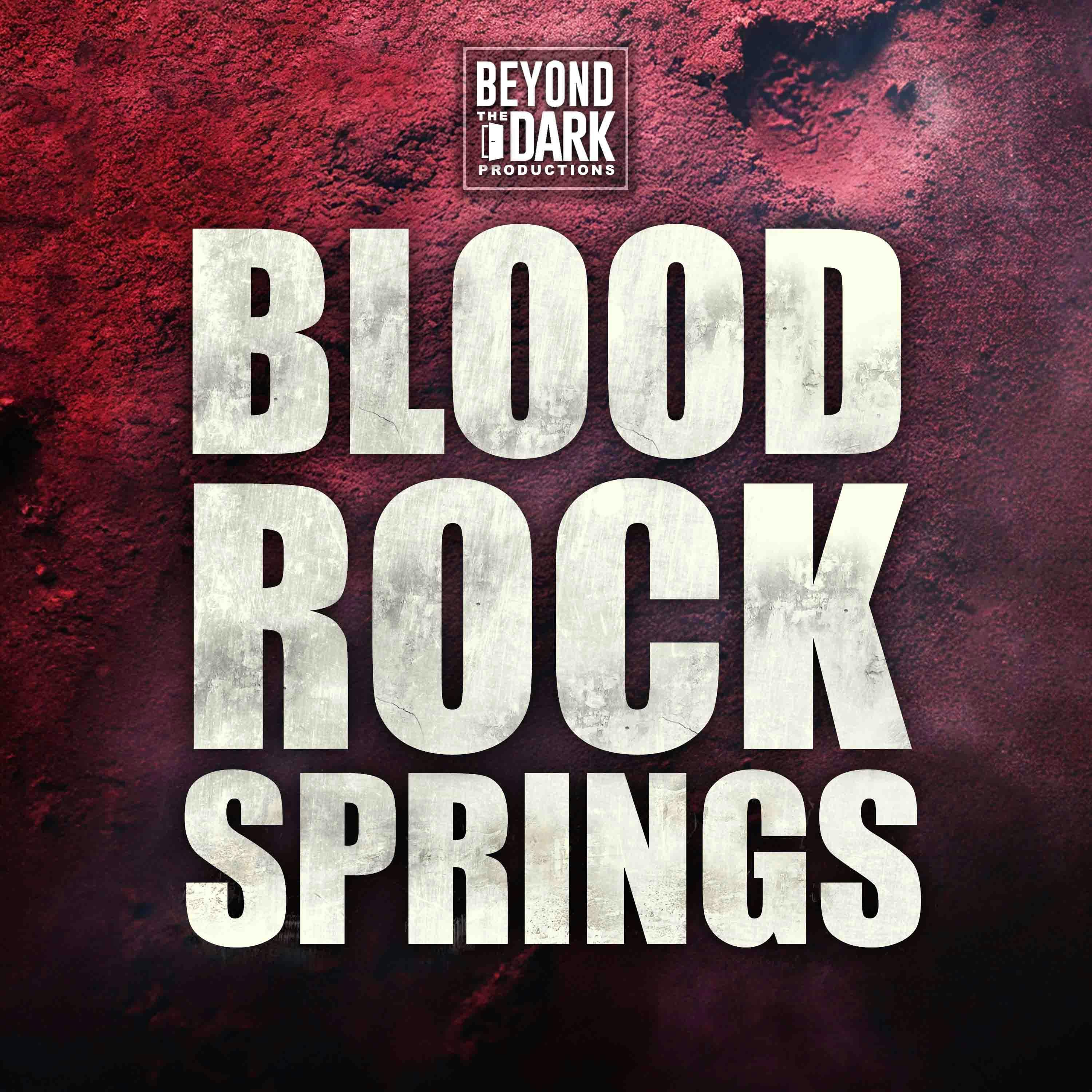 Bloodrock Springs podcast cover art