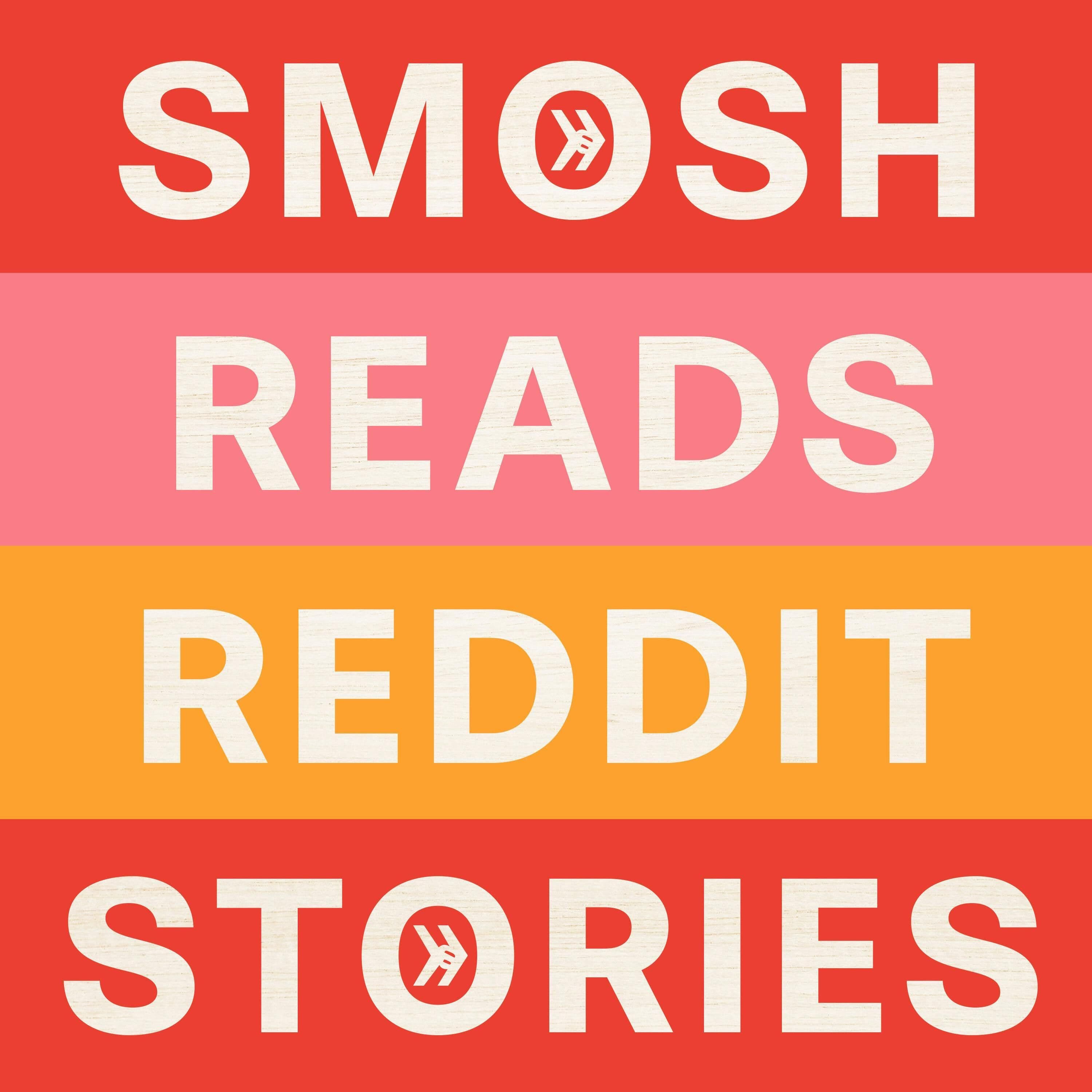 Smosh Reads Reddit Stories podcast cover art