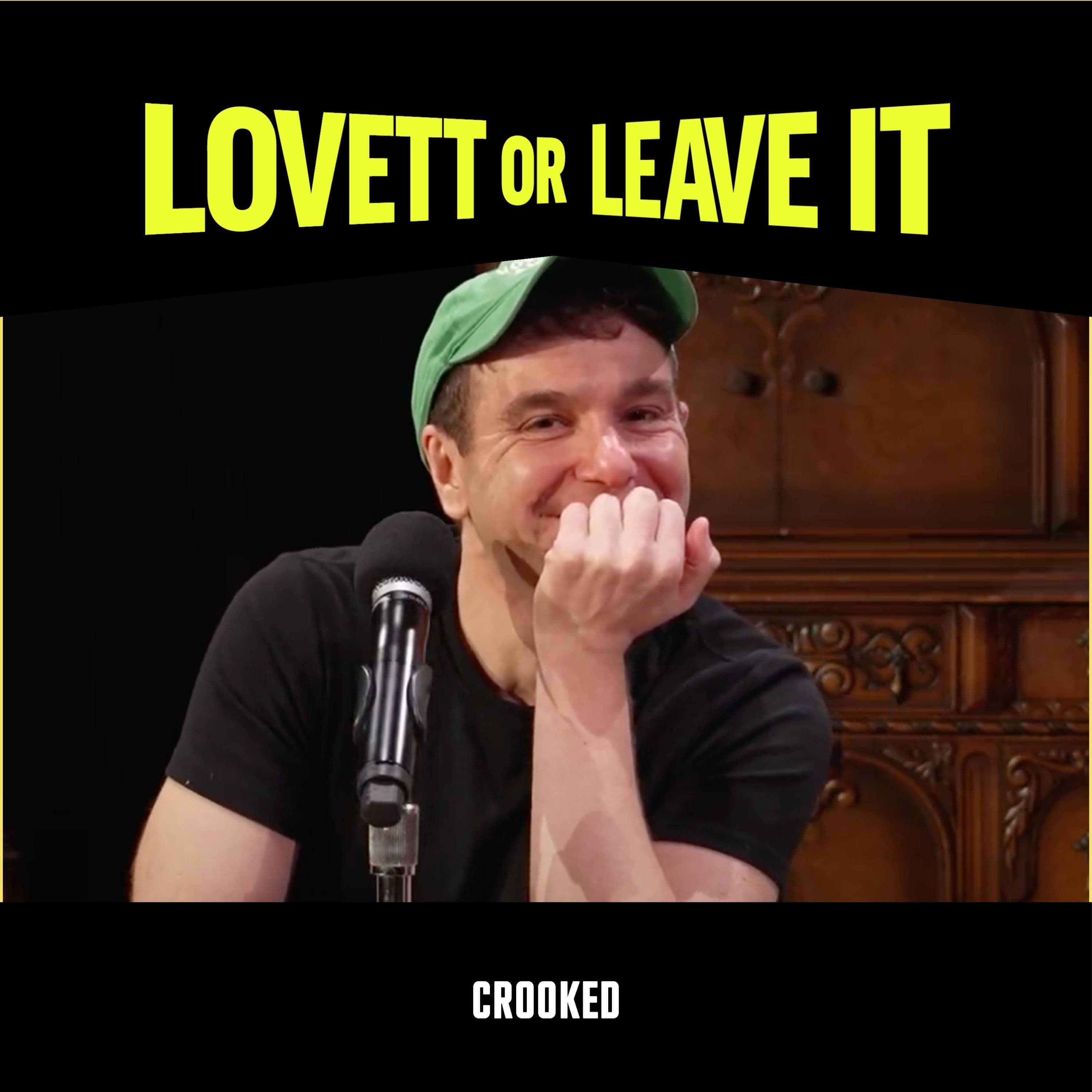Lovett or Leave It podcast cover art