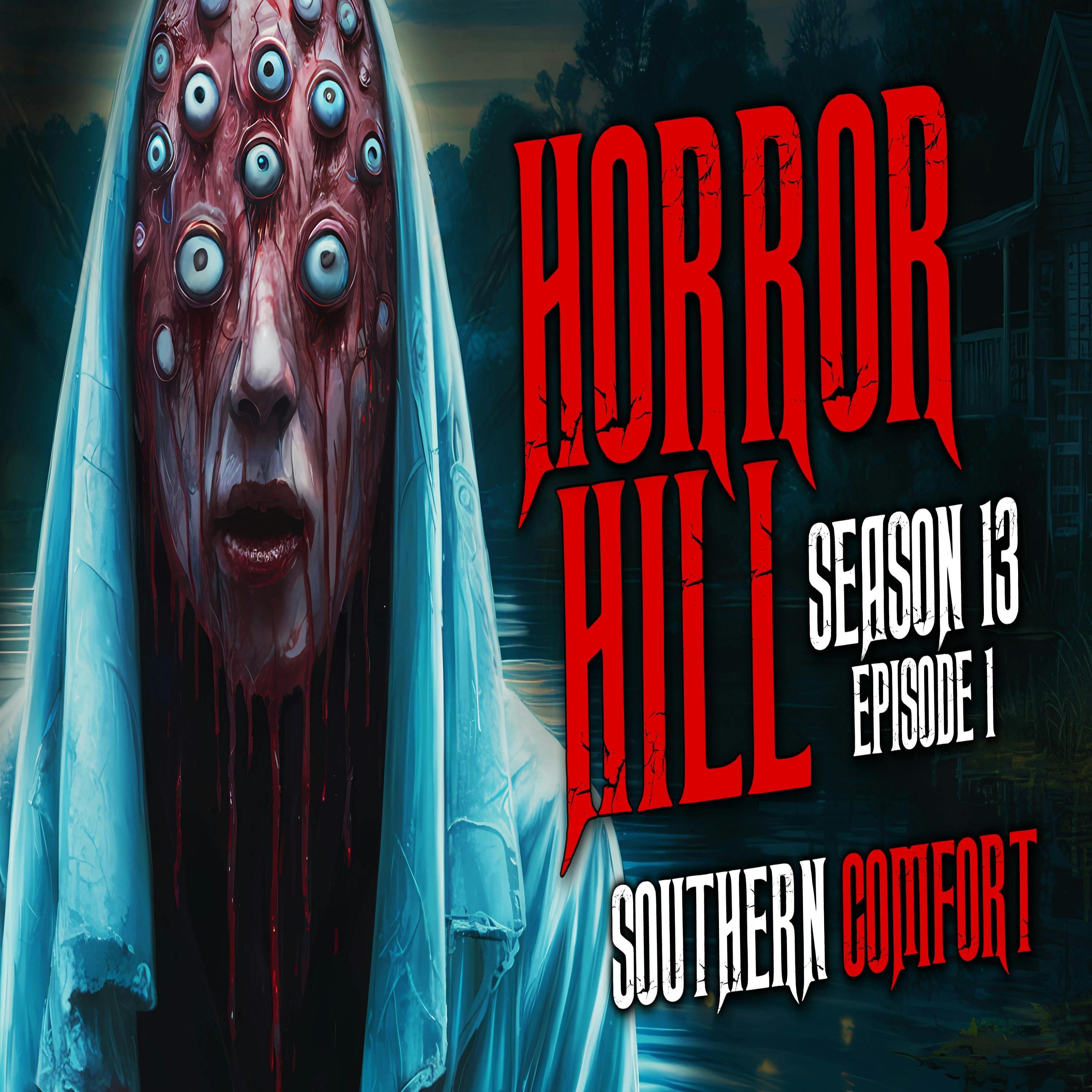 Horror Hill — A Horror Fiction Anthology and Scary Stories Series Podcast cover art