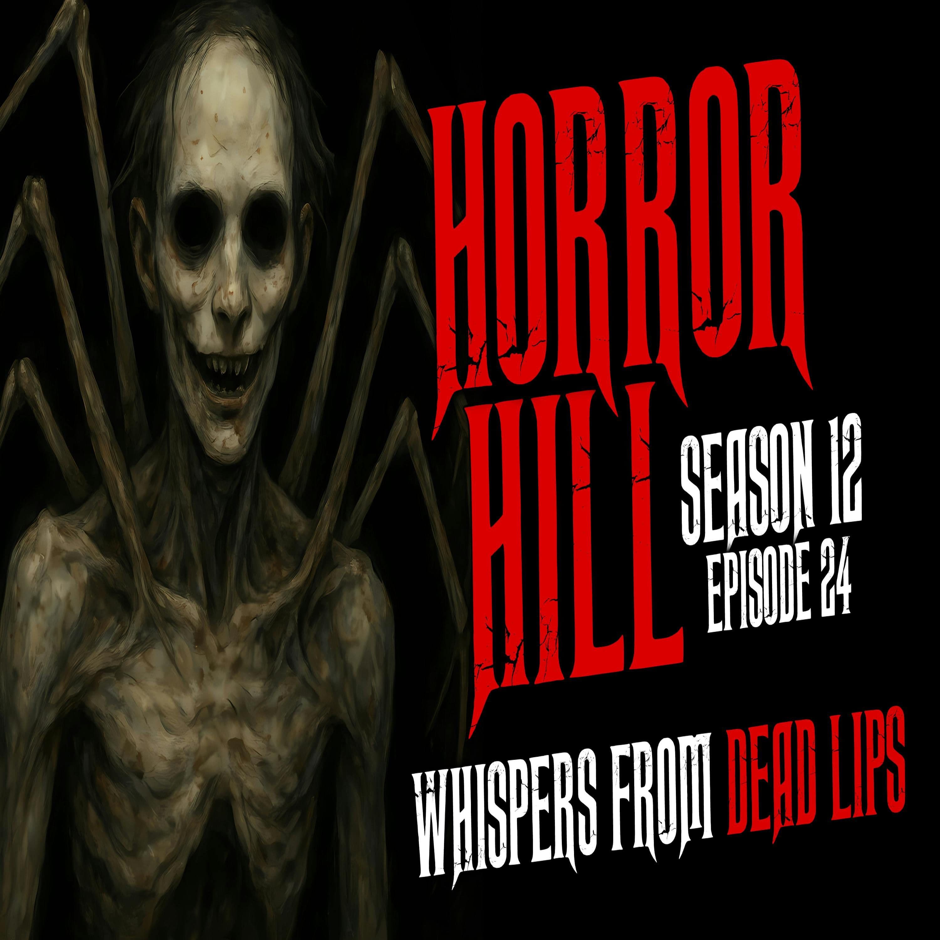 Horror Hill — A Horror Fiction Anthology and Scary Stories Series Podcast cover art