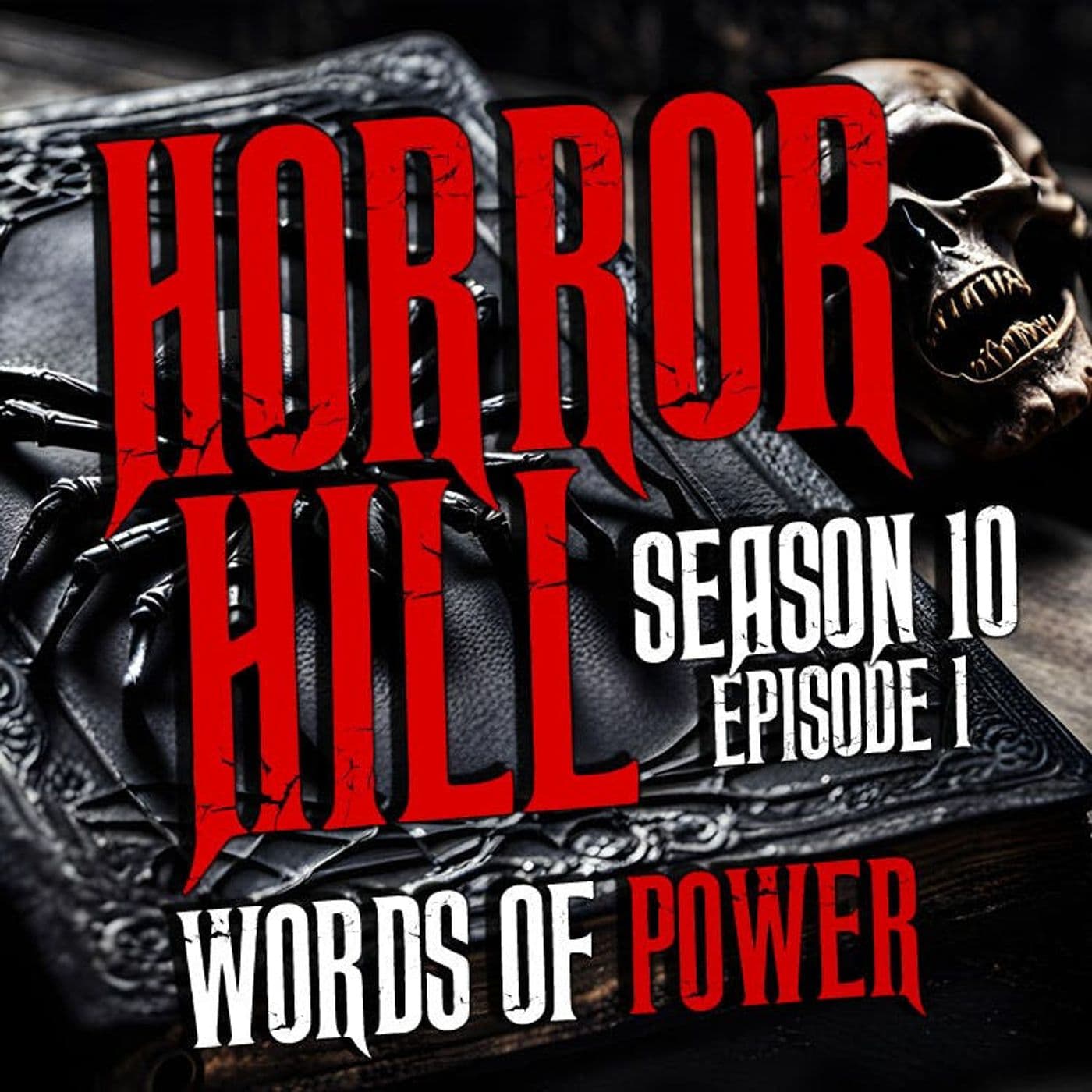 Horror Hill — A Horror Fiction Anthology and Scary Stories Series Podcast cover art