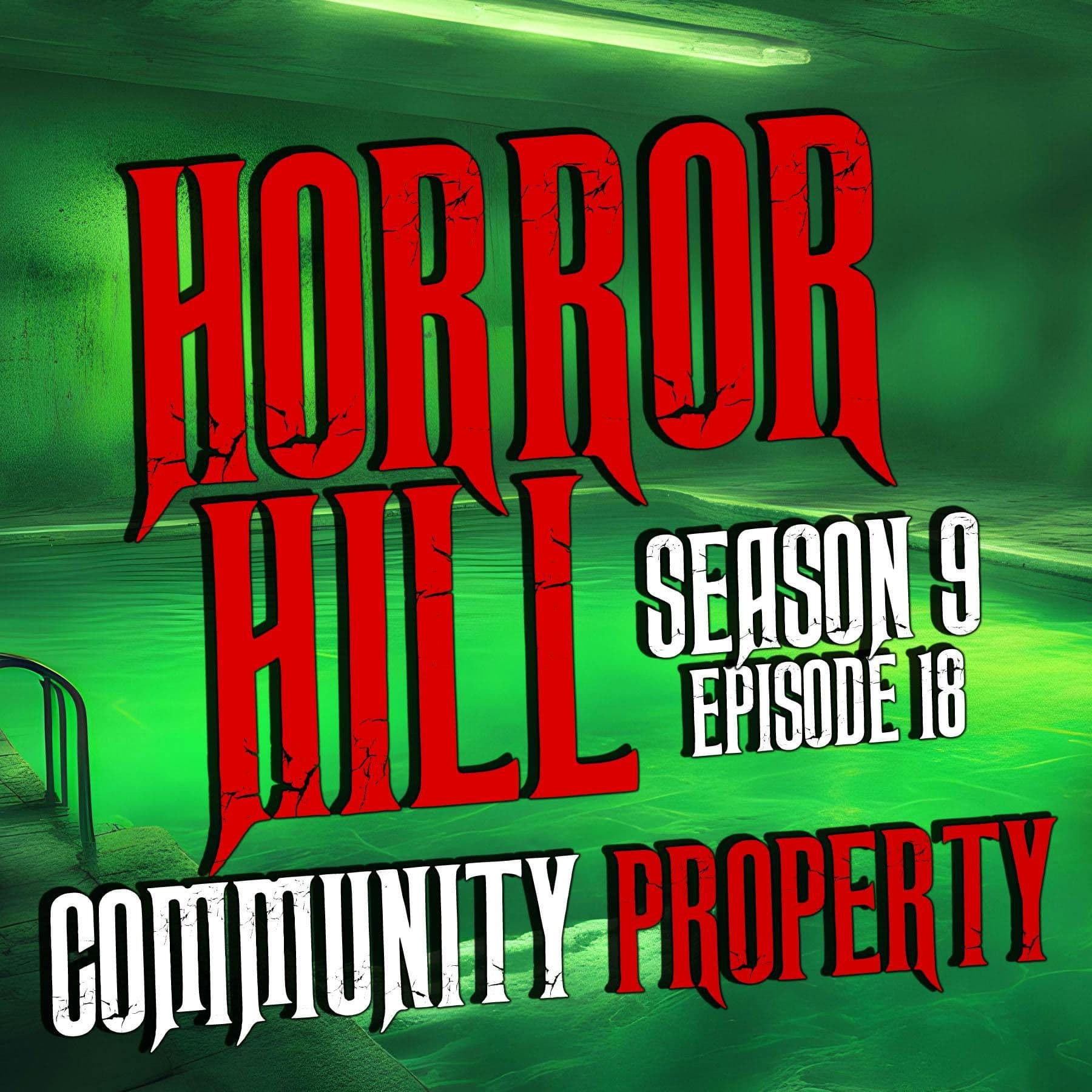 Horror Hill — A Horror Fiction Anthology and Scary Stories Series Podcast cover art