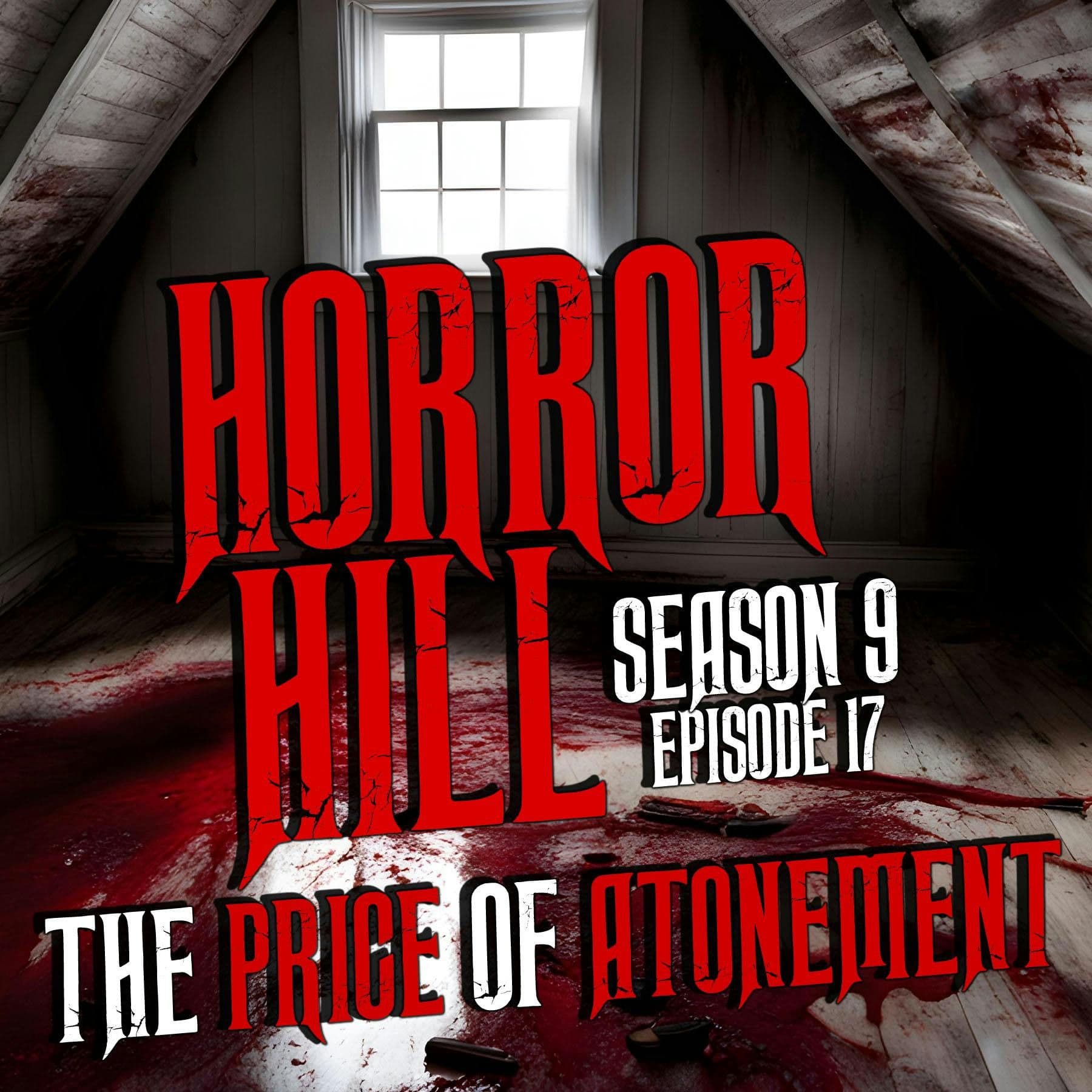 Horror Hill — A Horror Fiction Anthology and Scary Stories Series Podcast cover art
