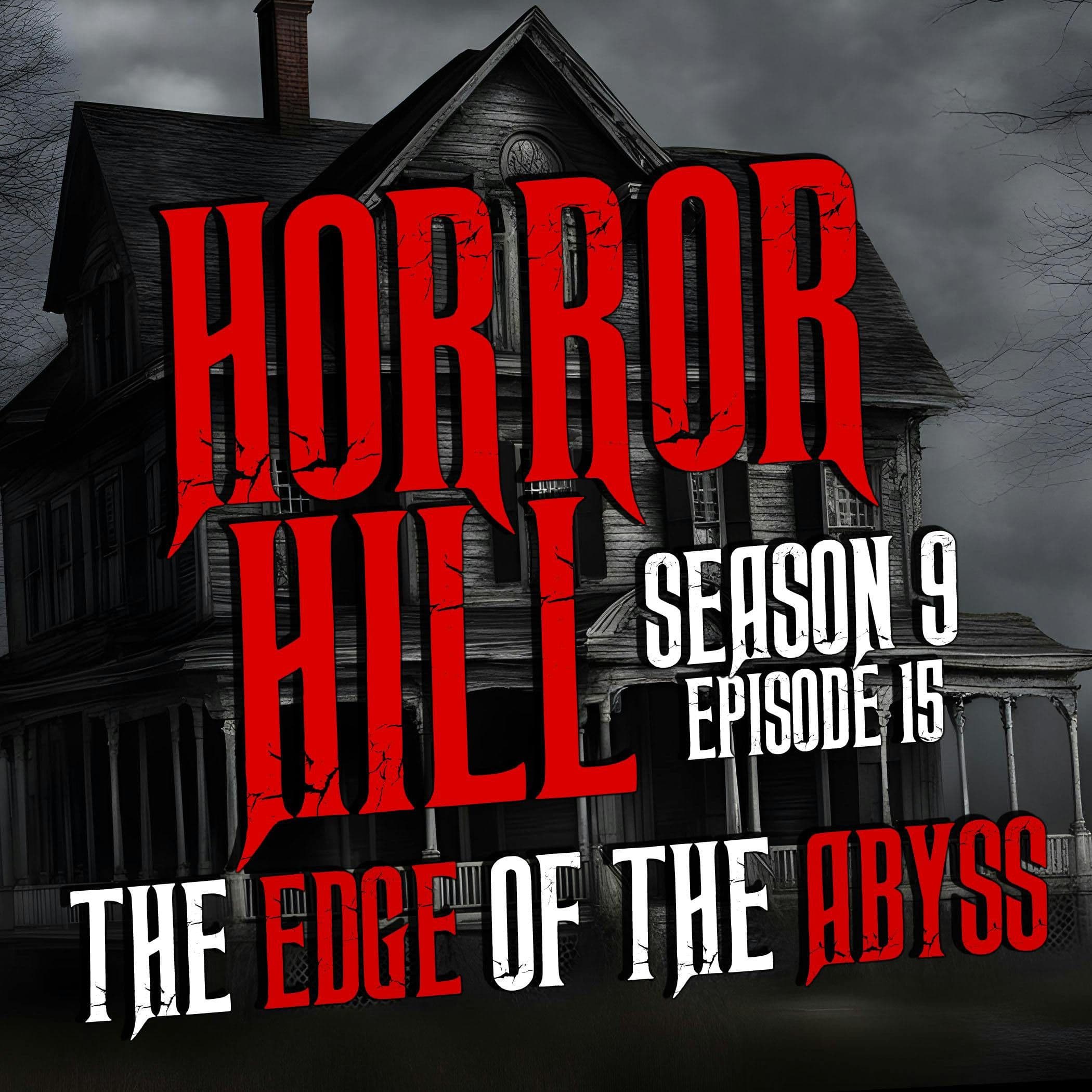Horror Hill — A Horror Fiction Anthology and Scary Stories Series Podcast cover art