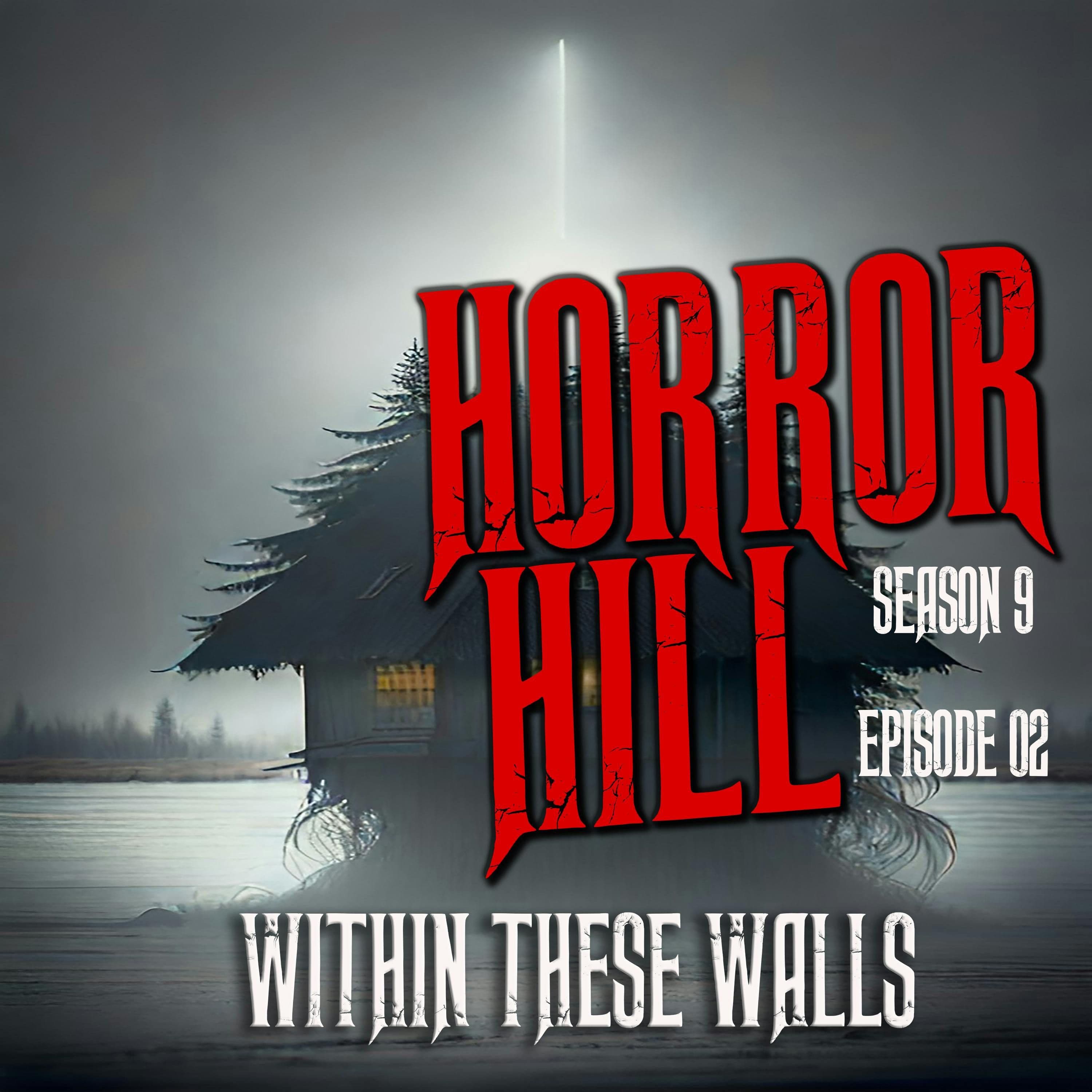 Horror Hill — A Horror Fiction Anthology and Scary Stories Series Podcast cover art