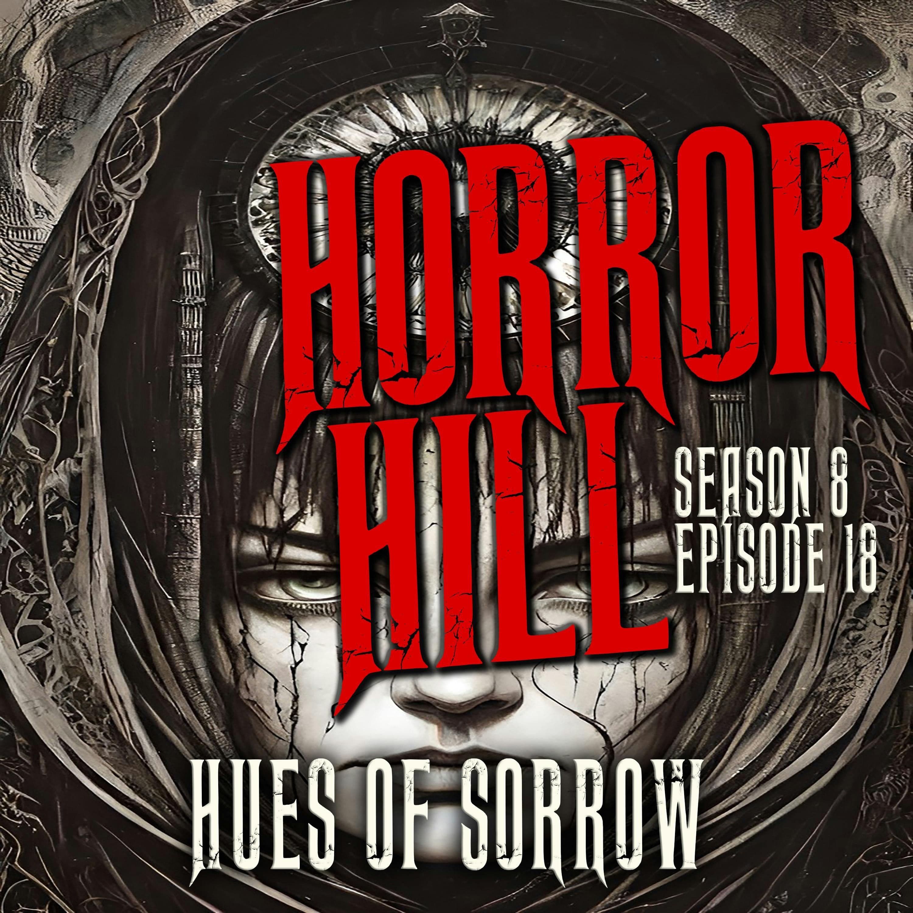 Horror Hill — A Horror Fiction Anthology and Scary Stories Series Podcast cover art