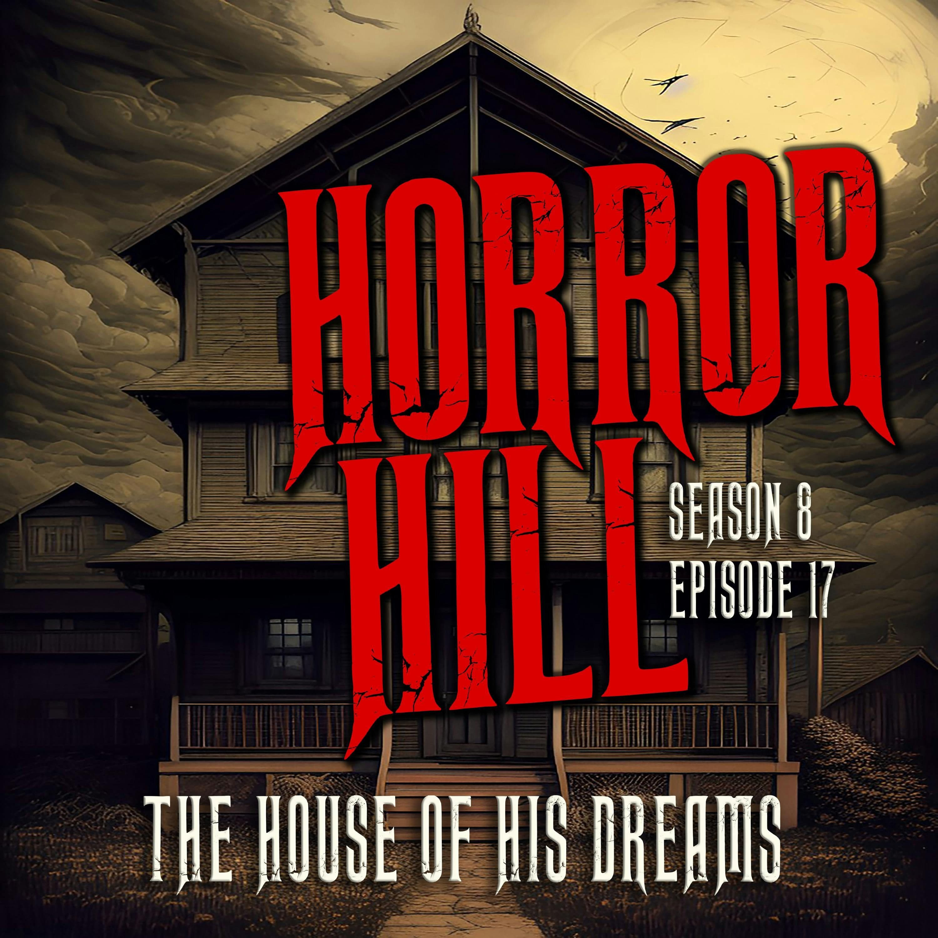 Horror Hill — A Horror Fiction Anthology and Scary Stories Series Podcast cover art