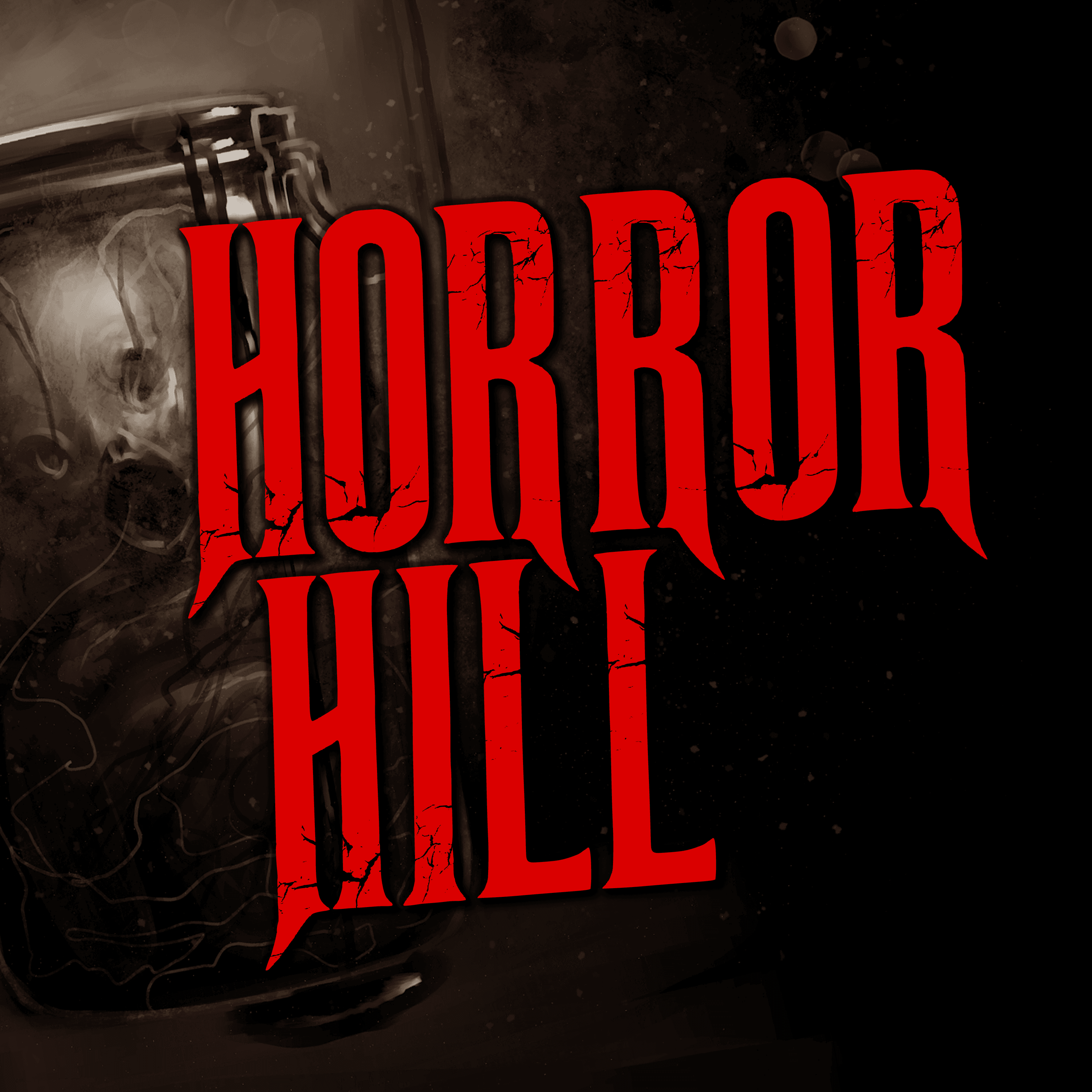 Horror Hill — A Horror Fiction Anthology and Scary Stories Series Podcast cover art