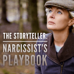 The Storyteller: Narcissist's Playbook