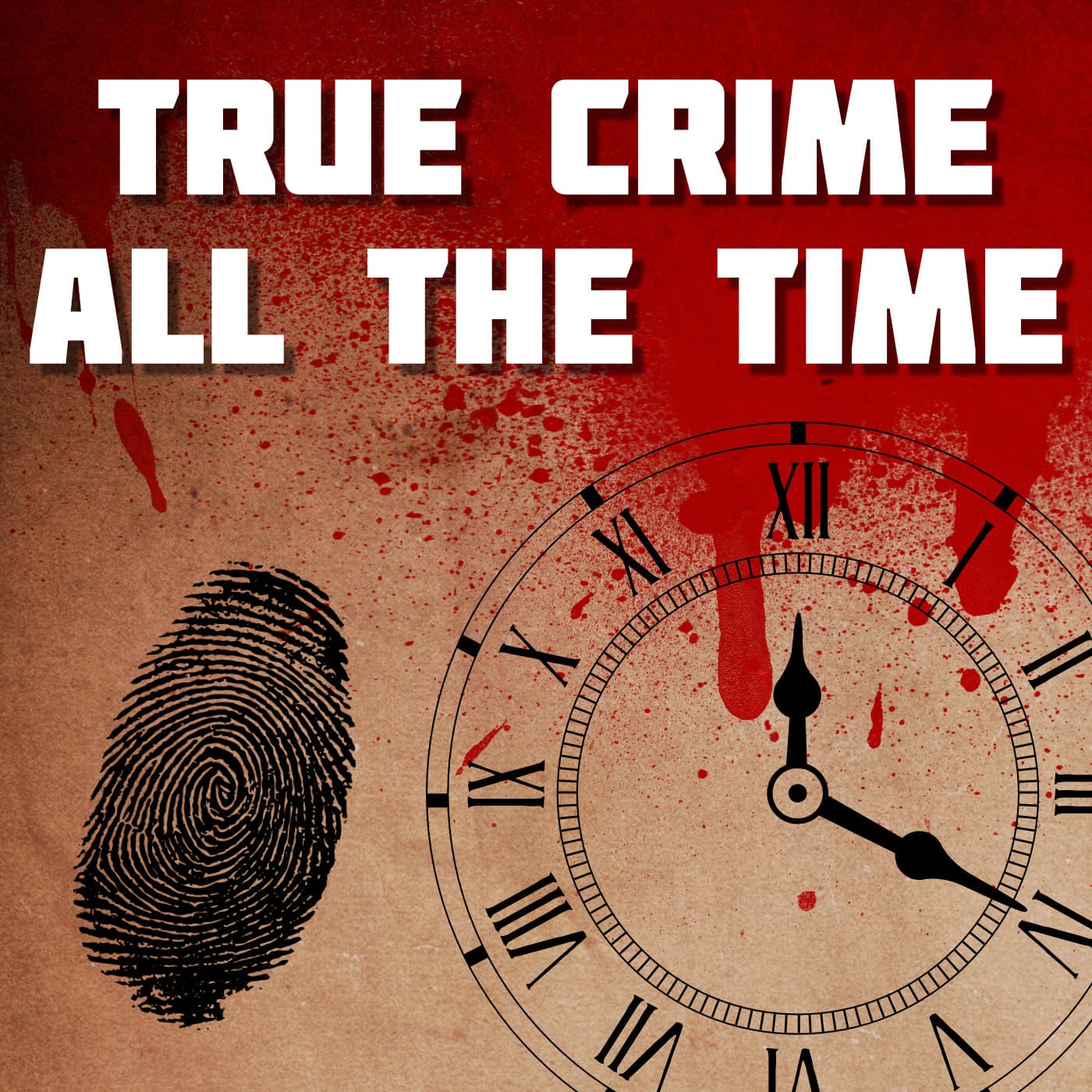 True Crime All The Time podcast cover art