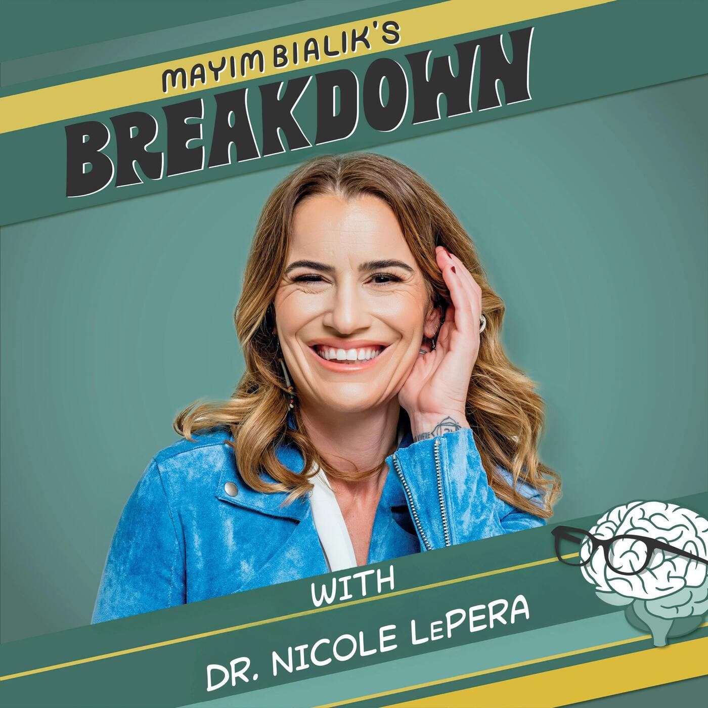 Mayim Bialik's Breakdown podcast cover art