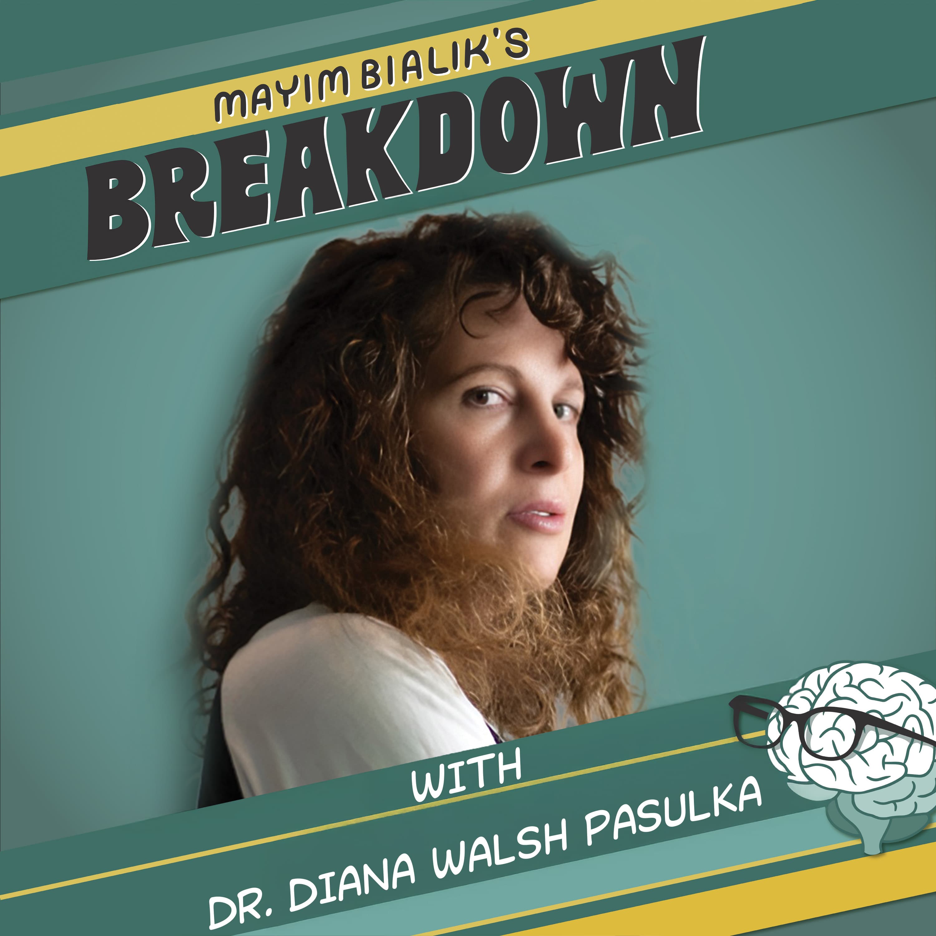 Mayim Bialik's Breakdown podcast cover art