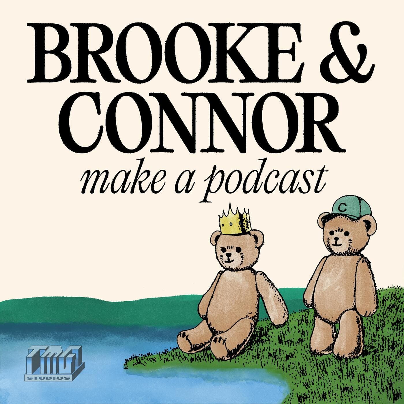 Brooke and Connor Make A Podcast cover art