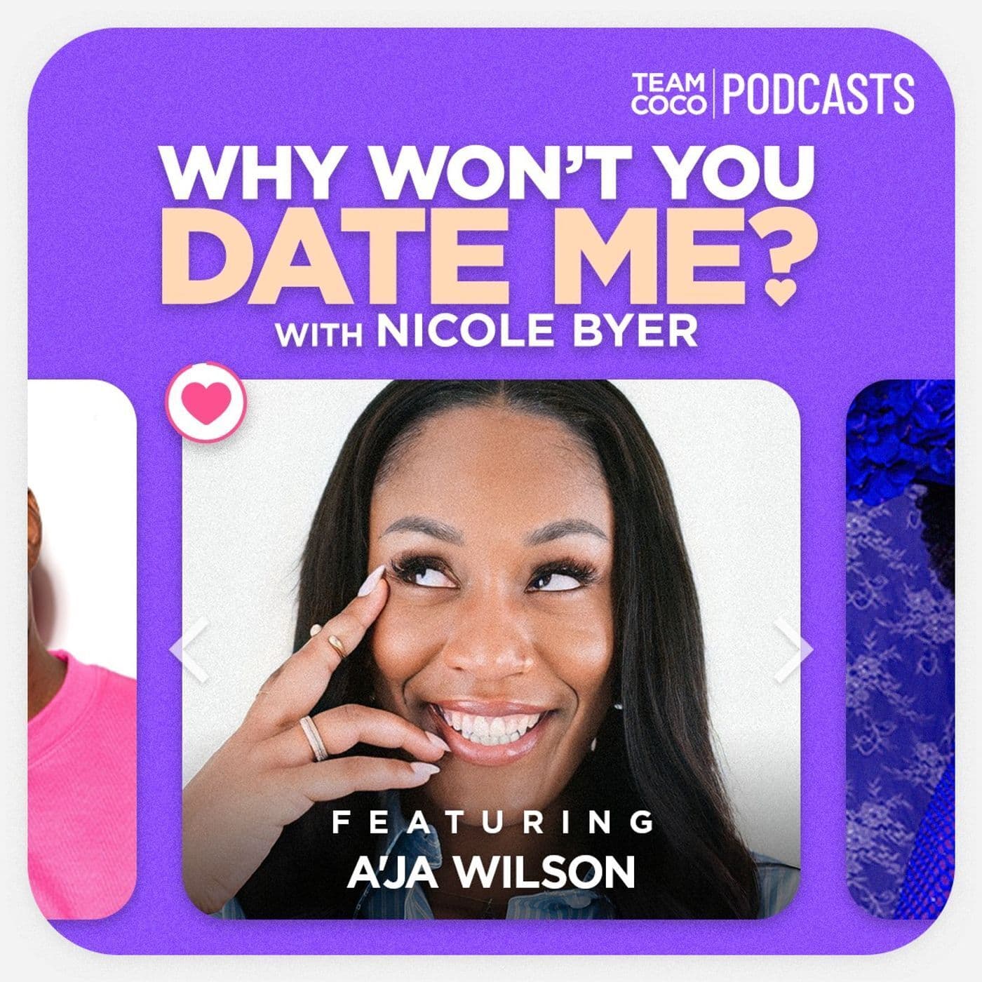 Why Won't You Date Me? with Nicole Byer podcast cover art