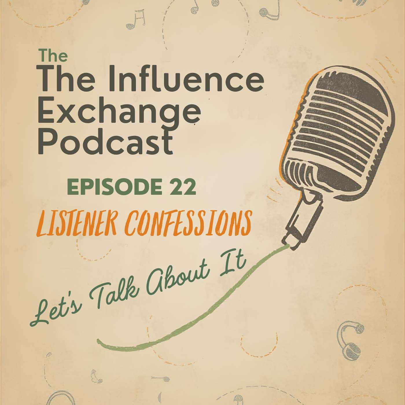 The Influence Exchange podcast cover art