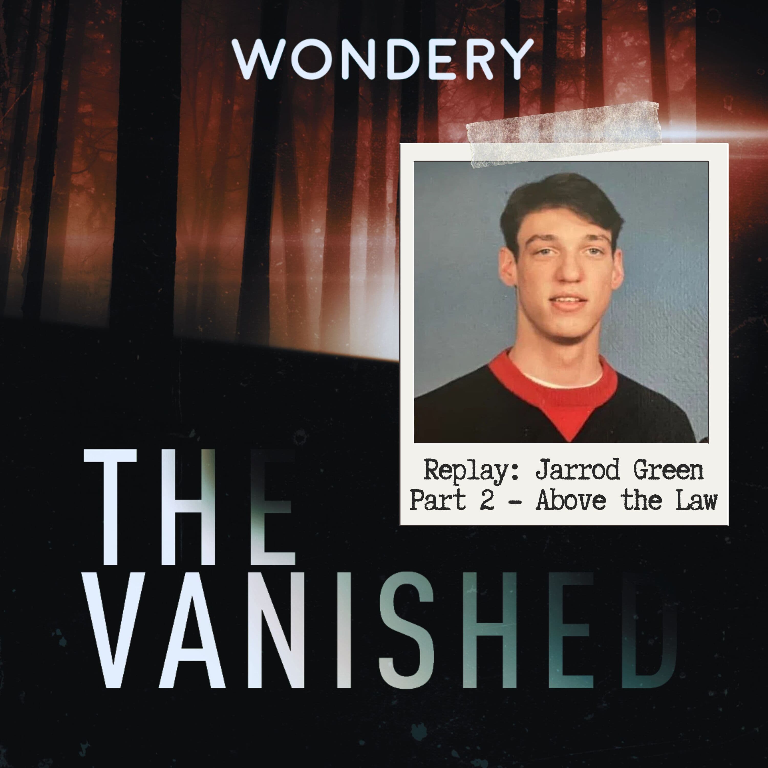 The Vanished Podcast cover art