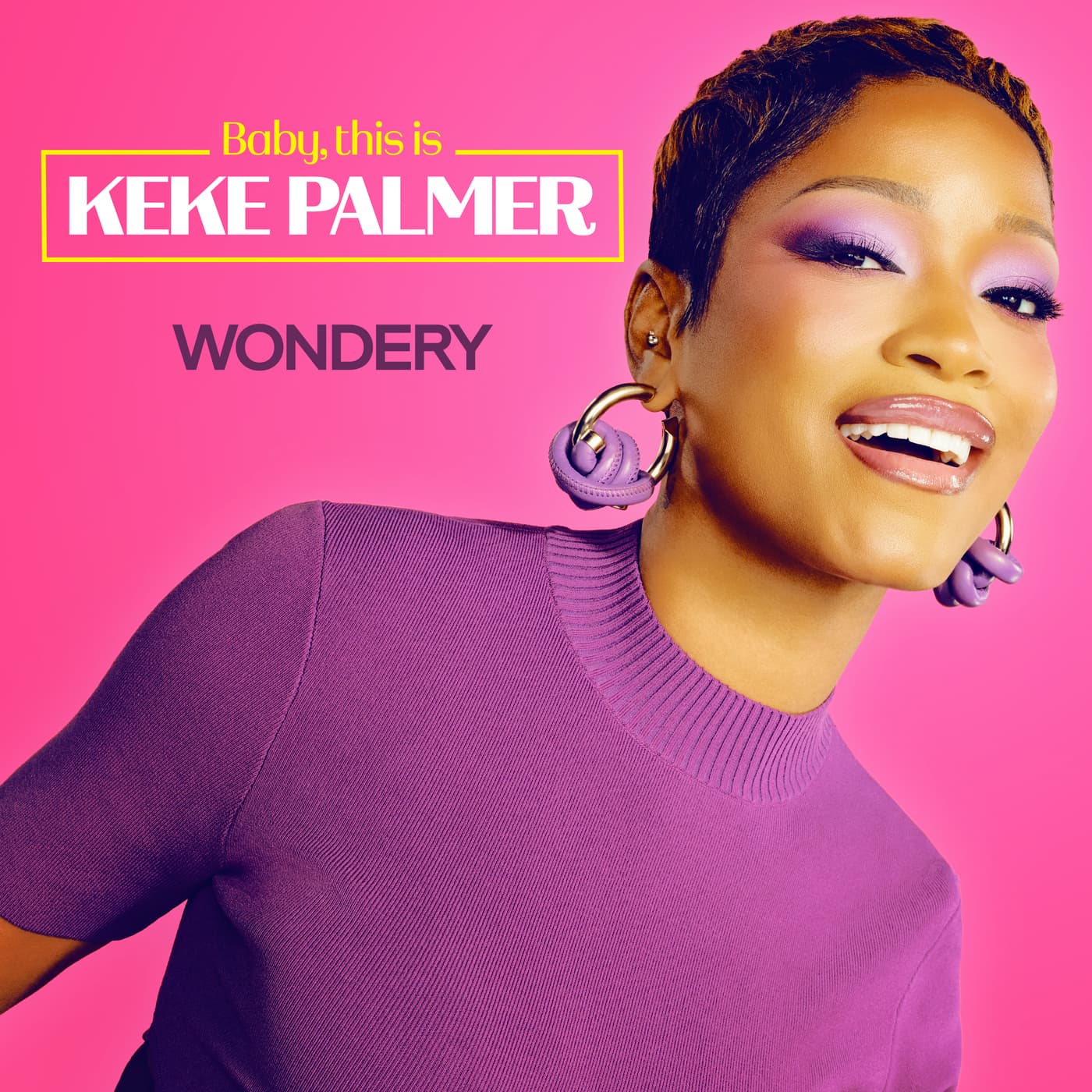 Baby, this is Keke Palmer podcast cover art