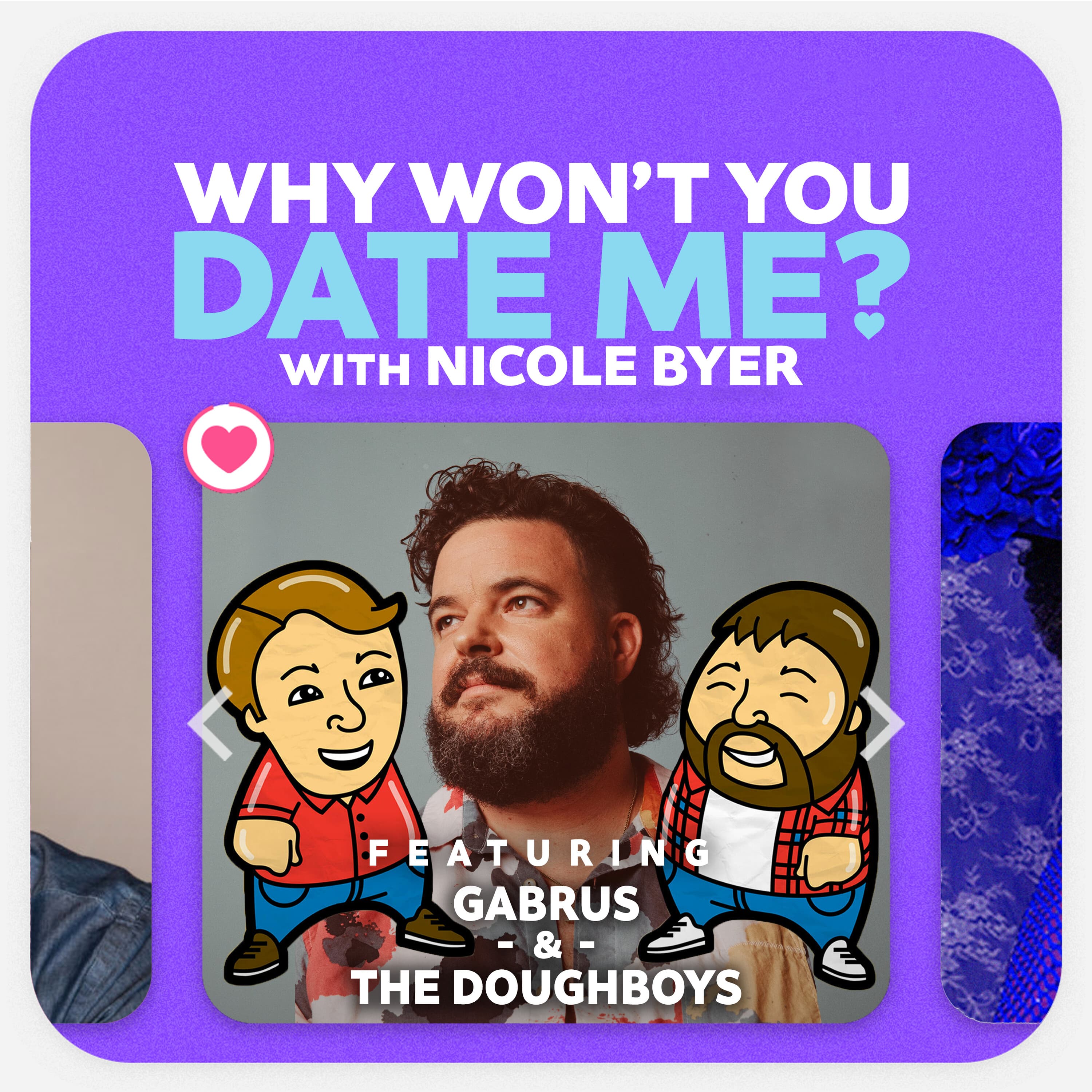 Why Won't You Date Me? with Nicole Byer podcast cover art
