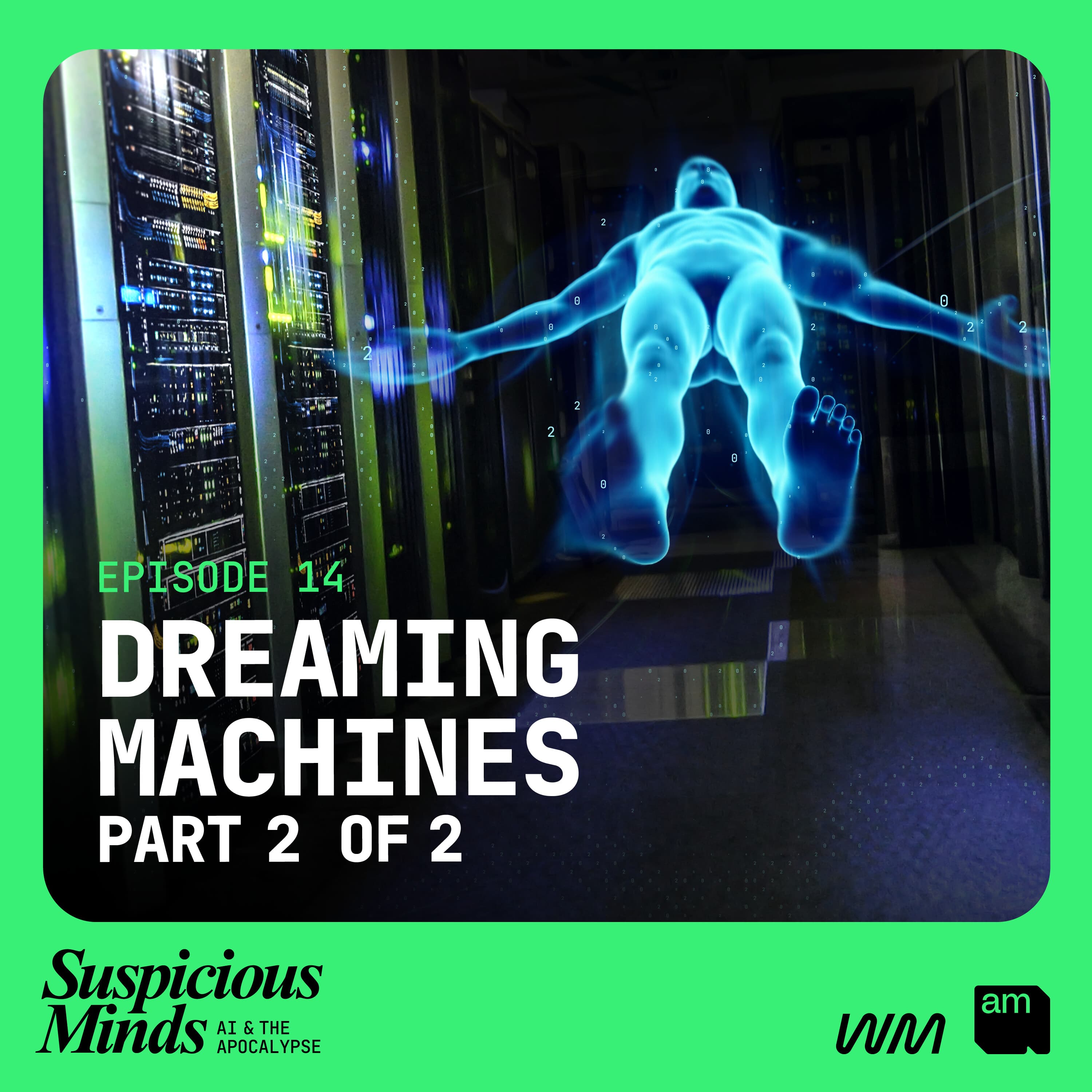 Suspicious Minds: AI and the Apocalypse podcast cover art